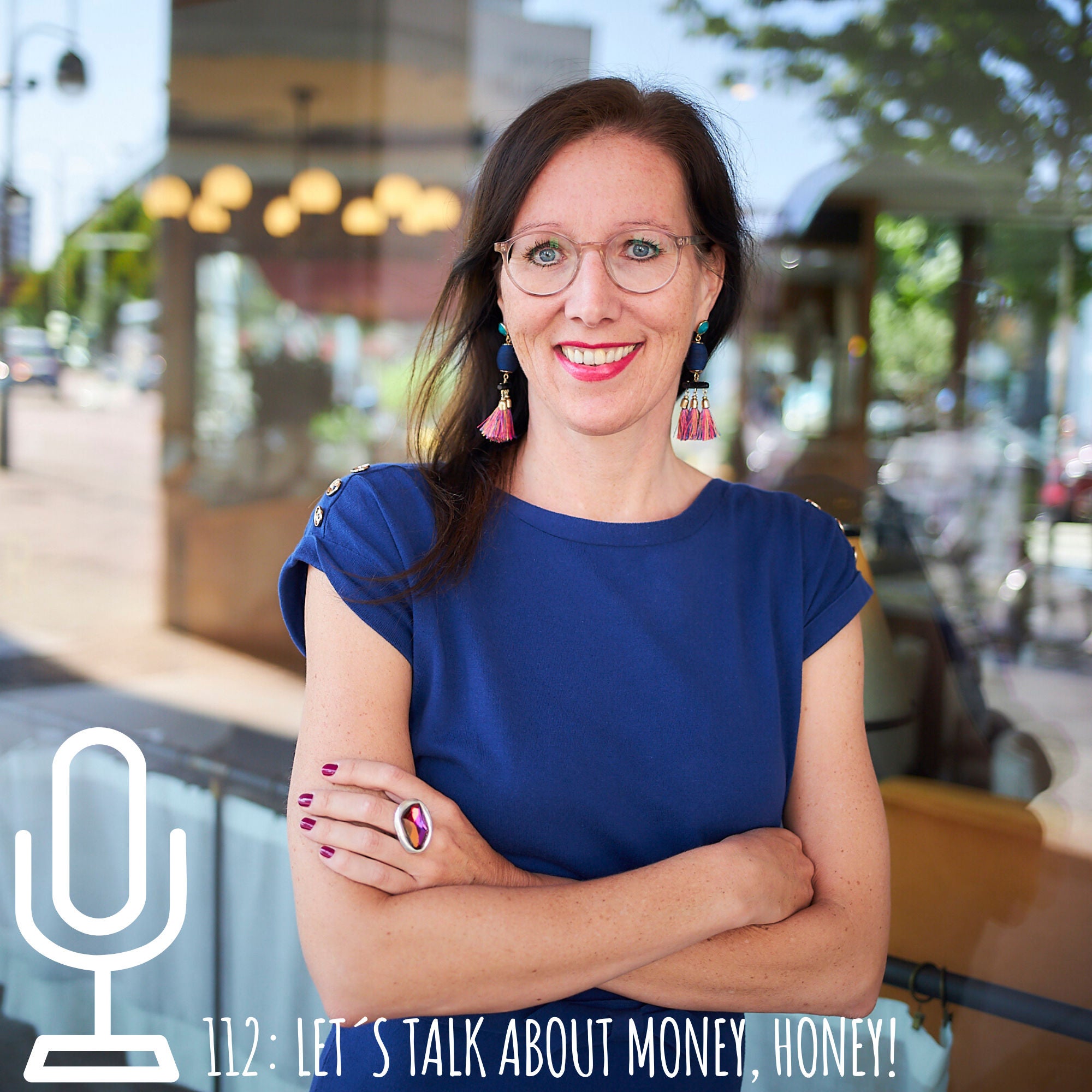 112: Let´s talk about money, honey!