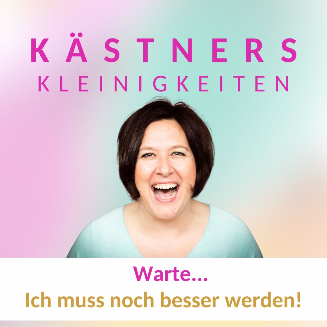 #47 - Warte... Ich muss noch besser werden!