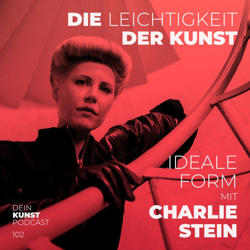 Charlie Stein: Die ideale Form