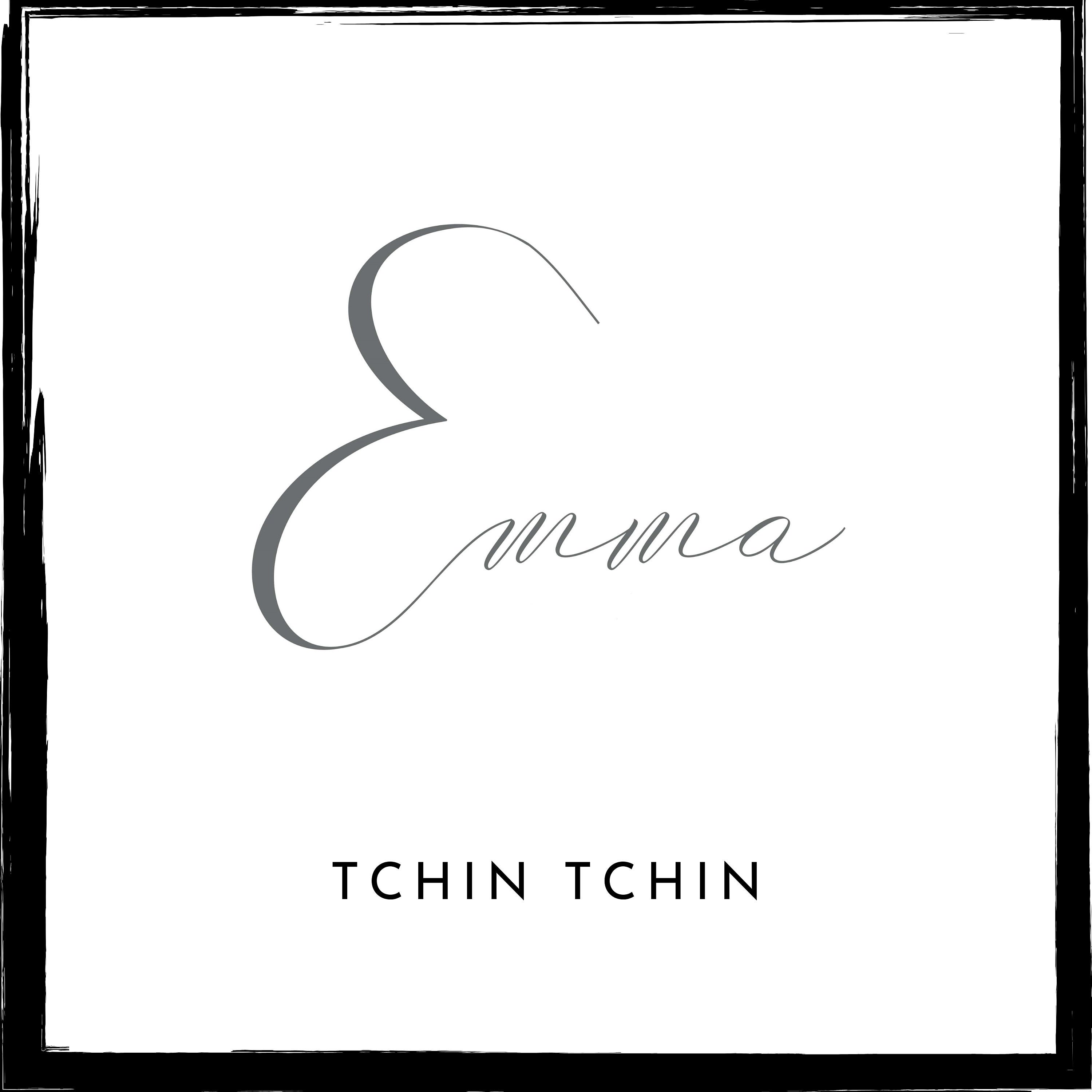 Emma - Tchin Tchin