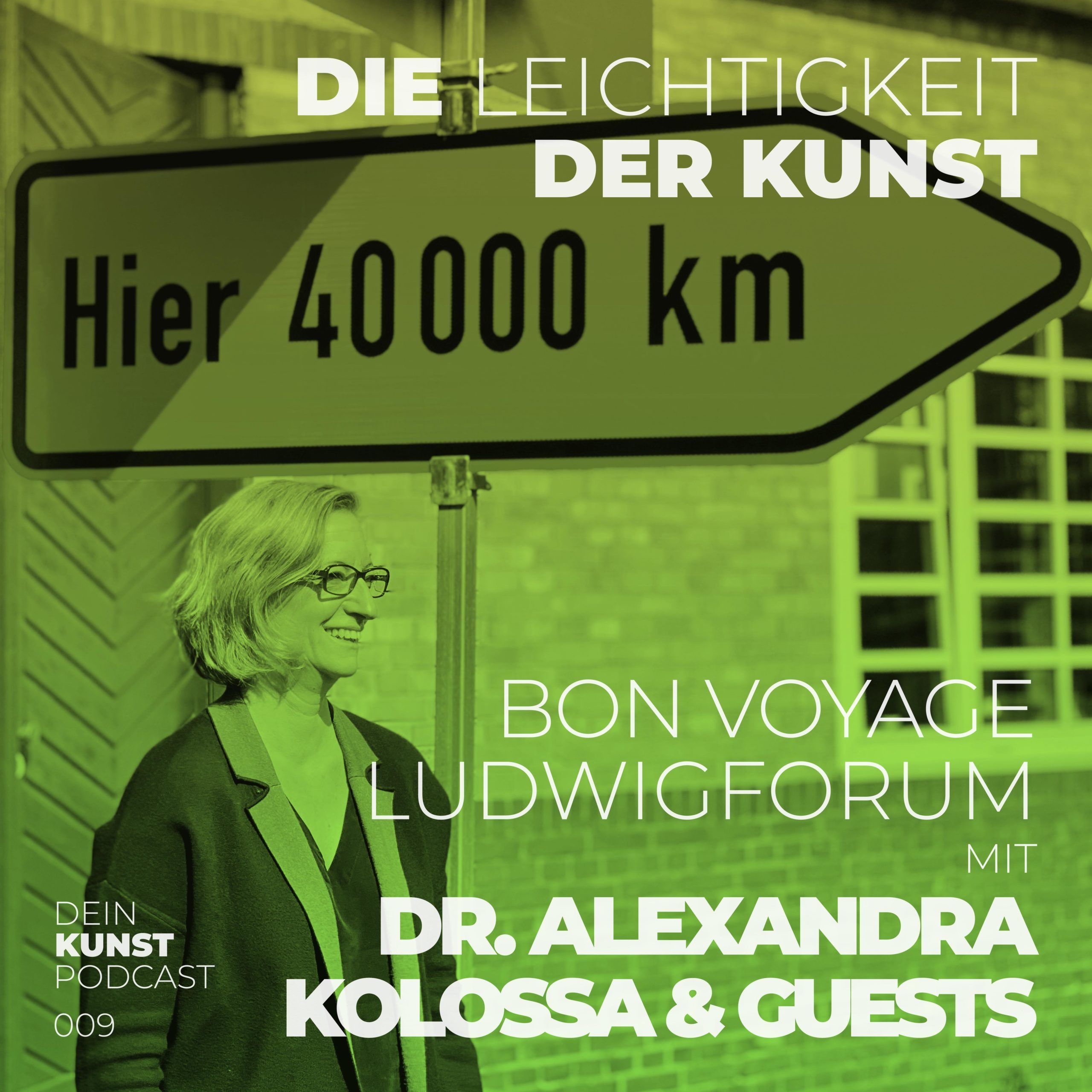 Dr. Alexandra Kolossa, Ludwig Forum Aachen: Bon Voyage!