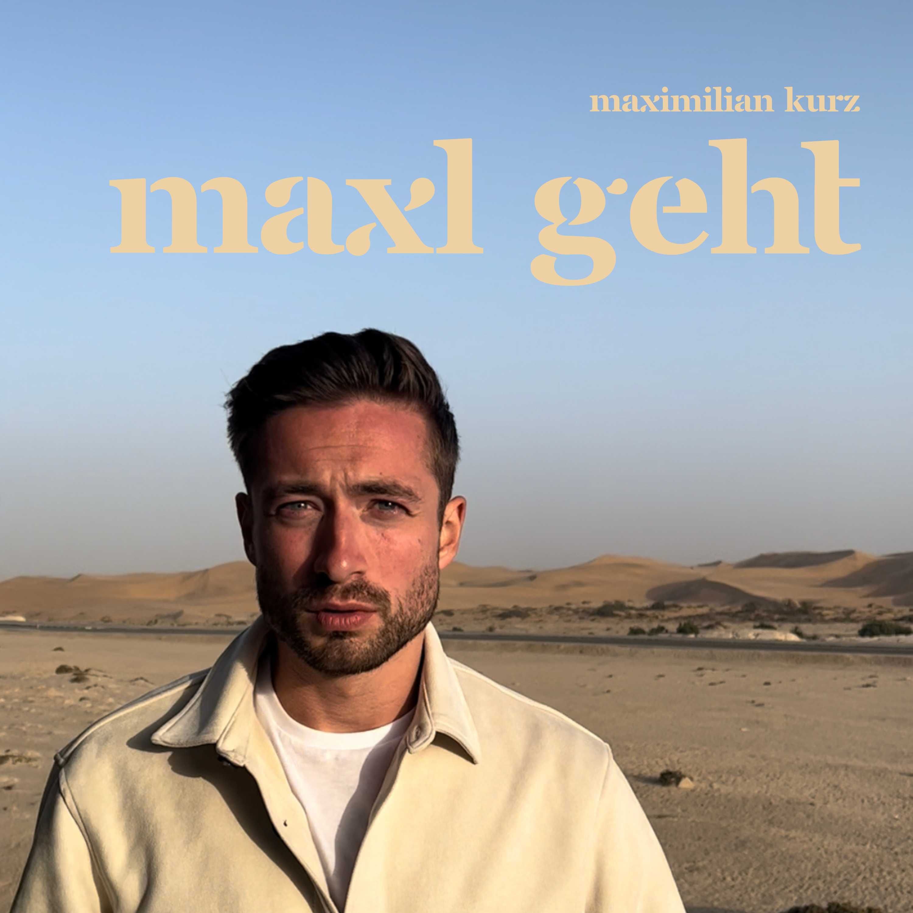 maxl geht