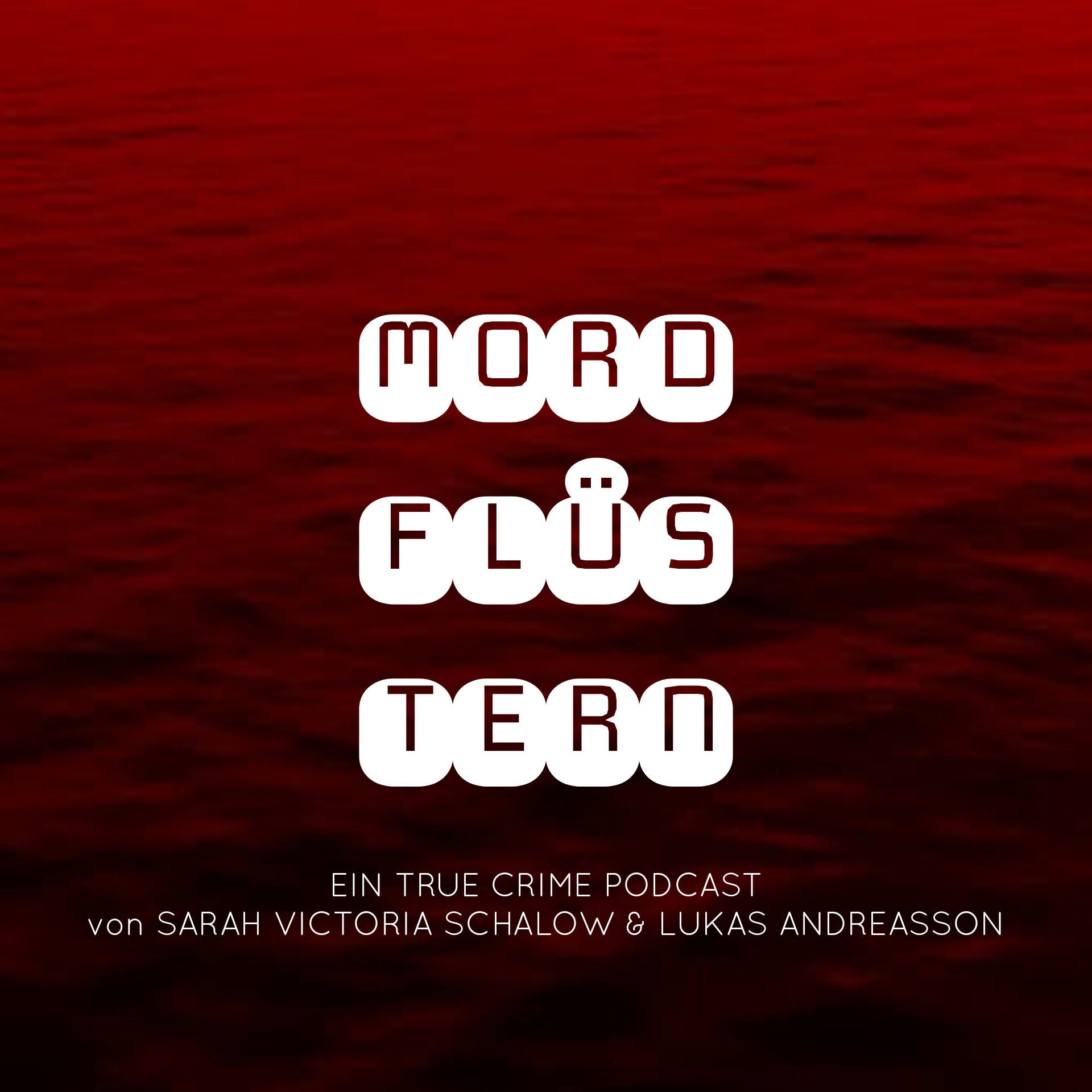 Mordflüstern