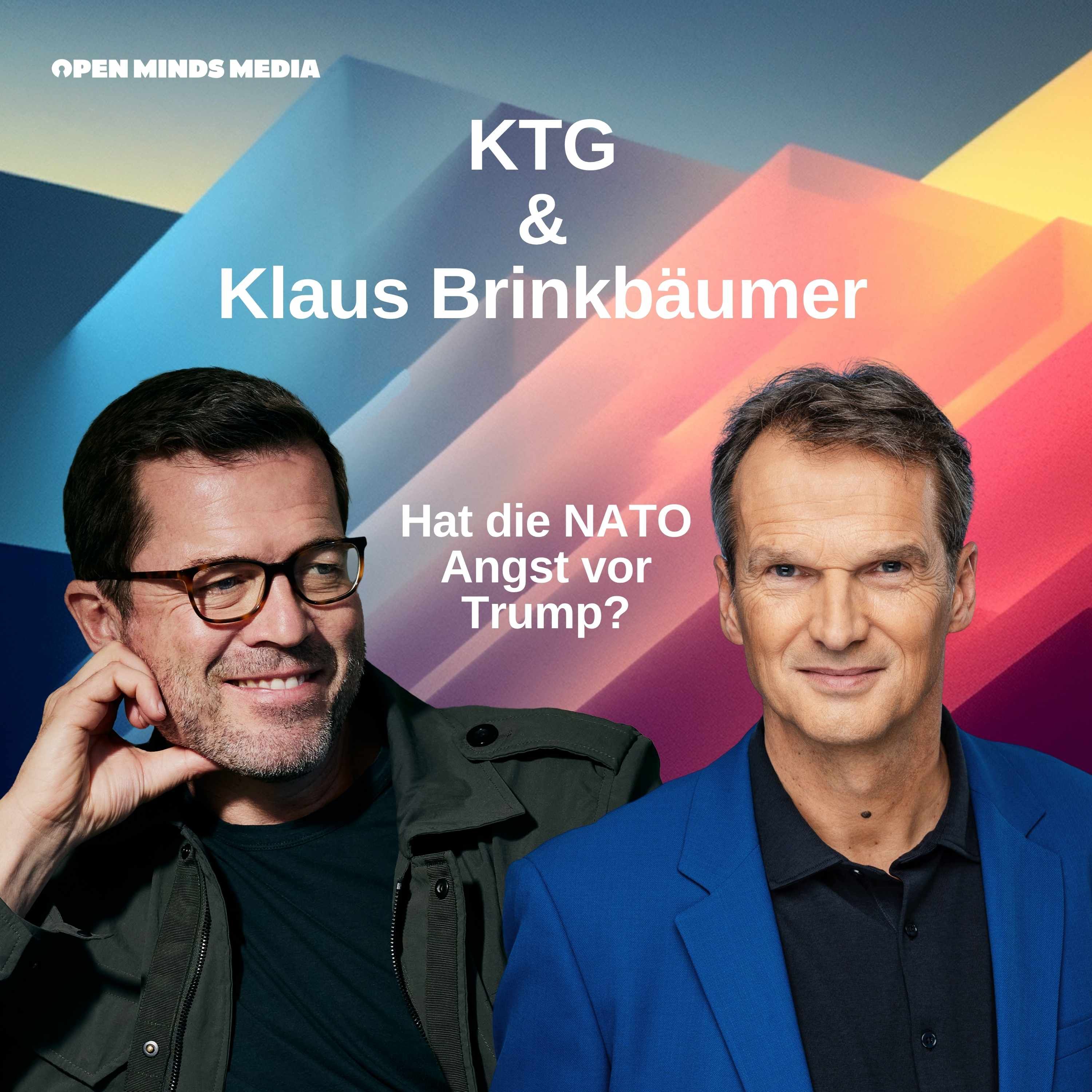 #108 Guttenberg trifft Brinkbäumer: Hat die NATO Angst vor Trump?