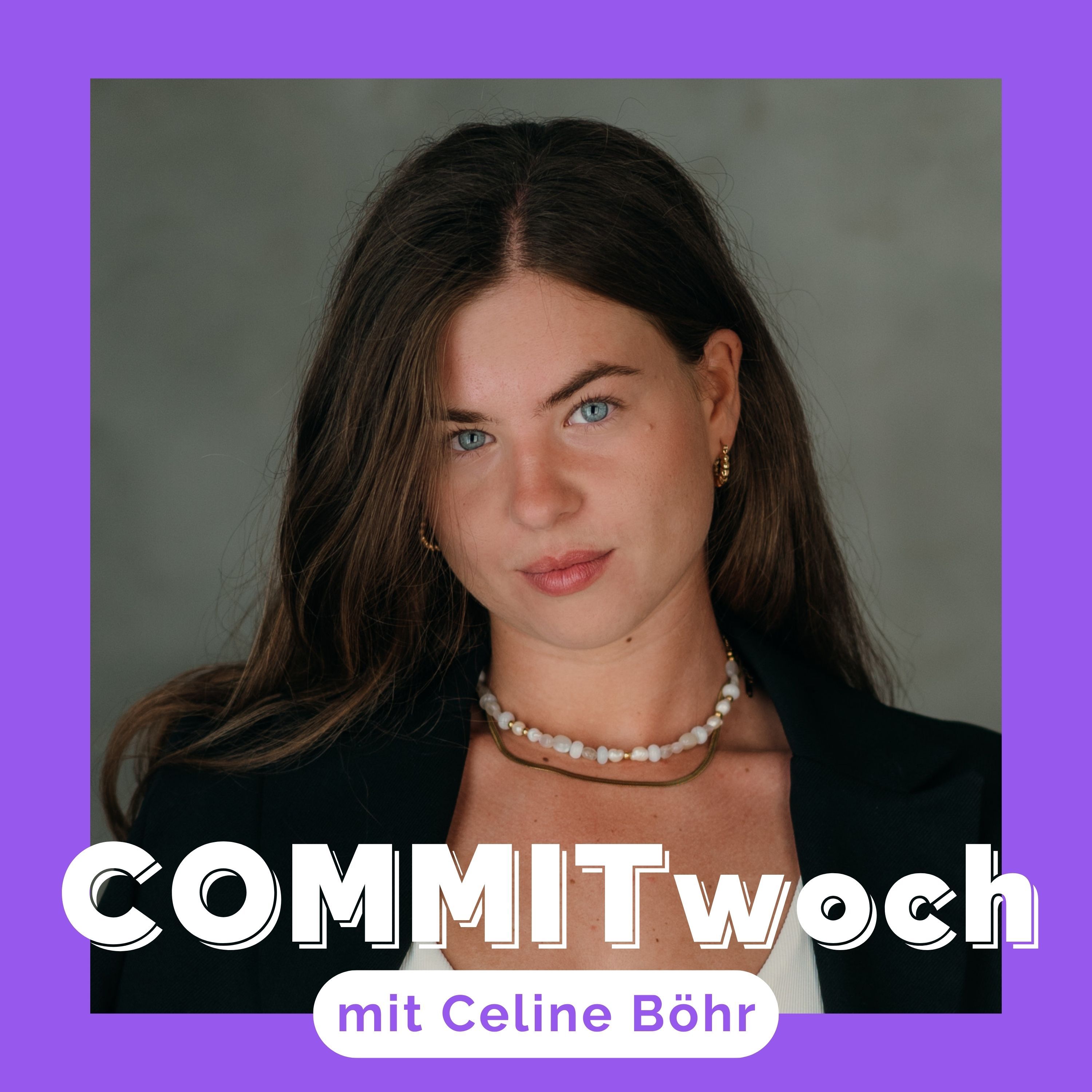 #12 Von Privileg zu Verantwortung – Interview mit Celine Böhr über Mission Positivity