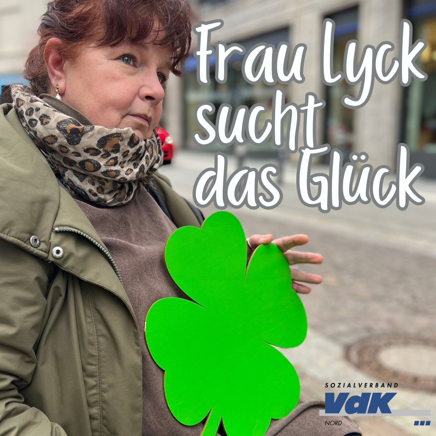 Frau Lyck sucht das Glück