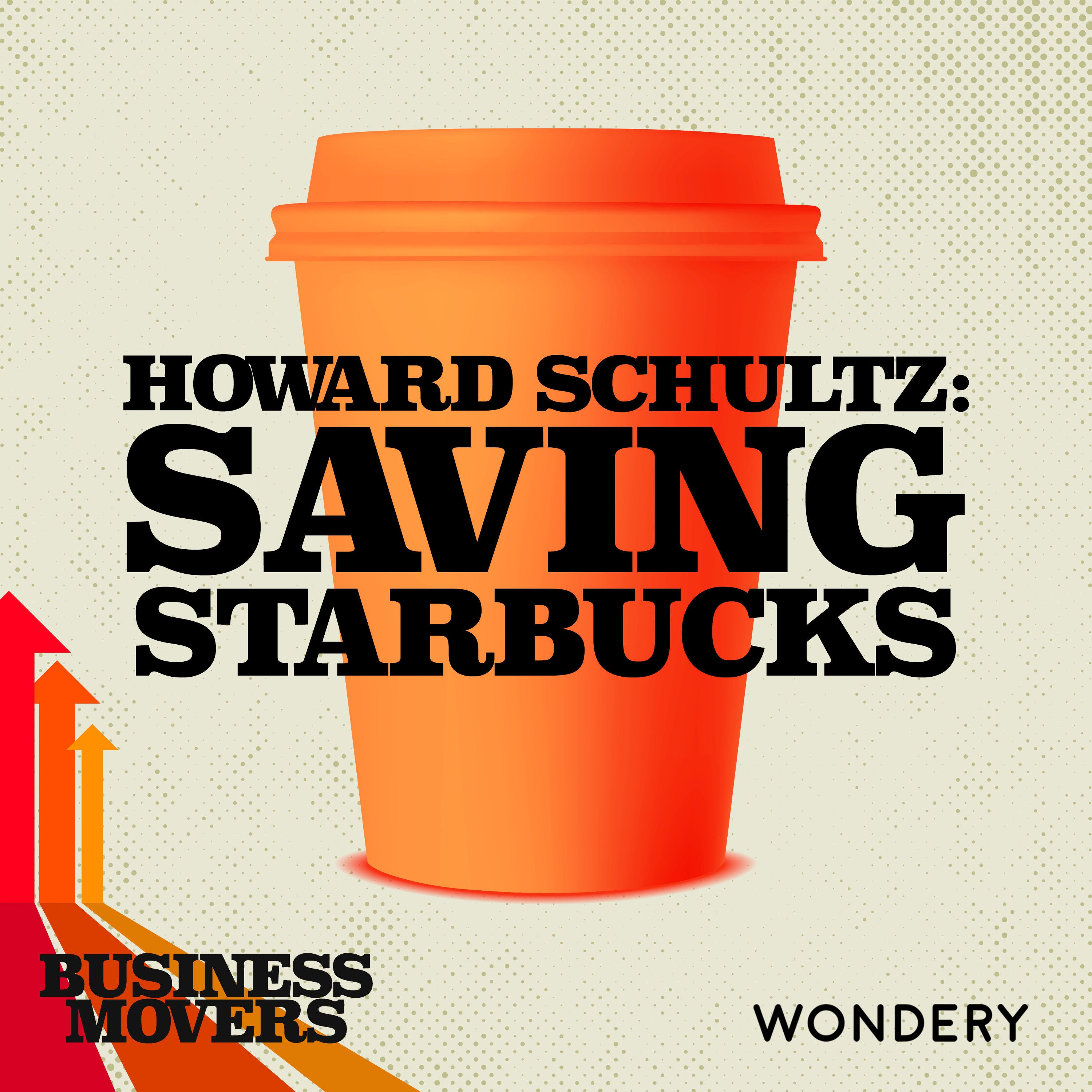 Howard Schultz: Saving Starbucks | The Third Place | 1