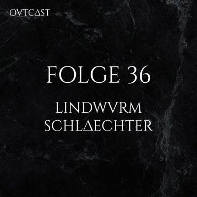 Lindwurm Schlächter | Review Asenblut | Lieblingsalben | Folge 36