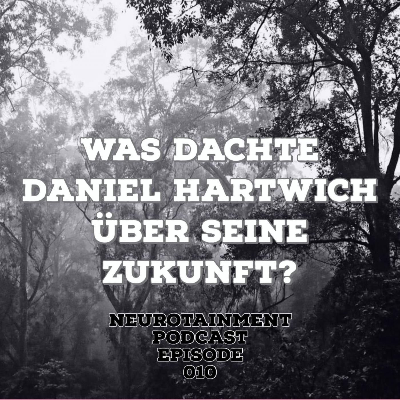 Was dachte Daniel Hartwich über seine Zukunft?