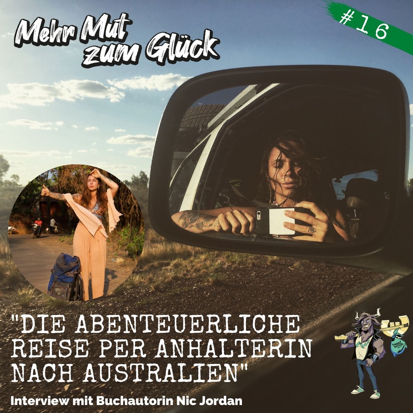 Loslassen und neu anfangen: Als Anhalterin auf dem Weg nach Australien – mit Nic Jordan