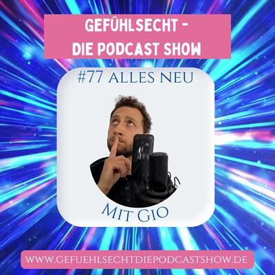 Deine Story - Deine 20 Minuten: Alles neu... - Episode 77