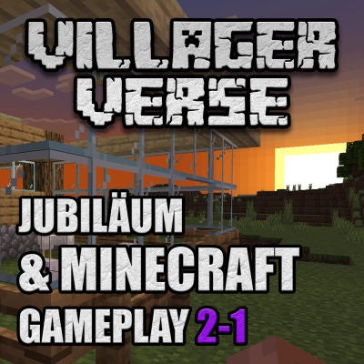 Jubiläum und Minecraft Gameplay (2-1) 🎉​ #10