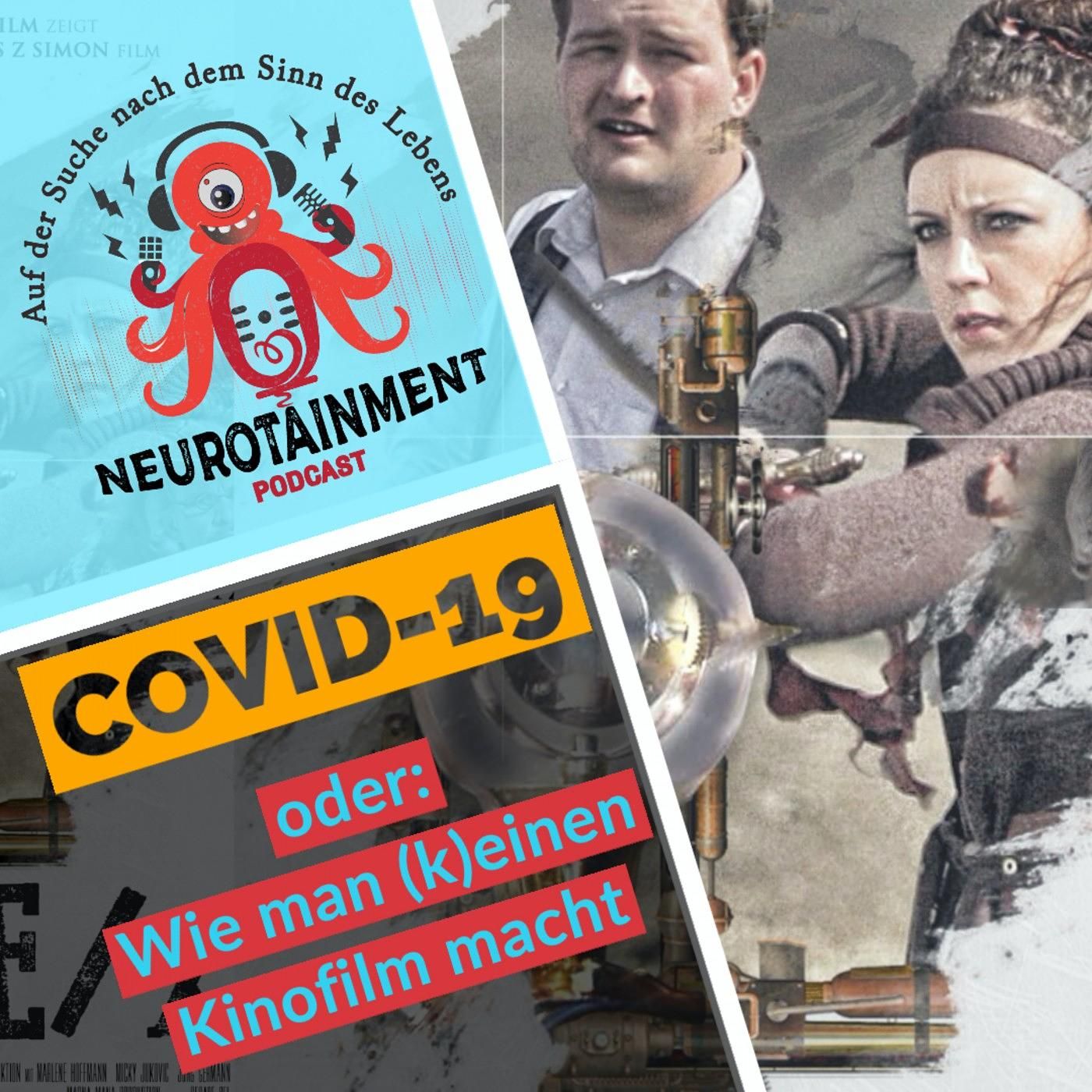 Covid-19 - oder wie man (k)einen Kinofilm macht