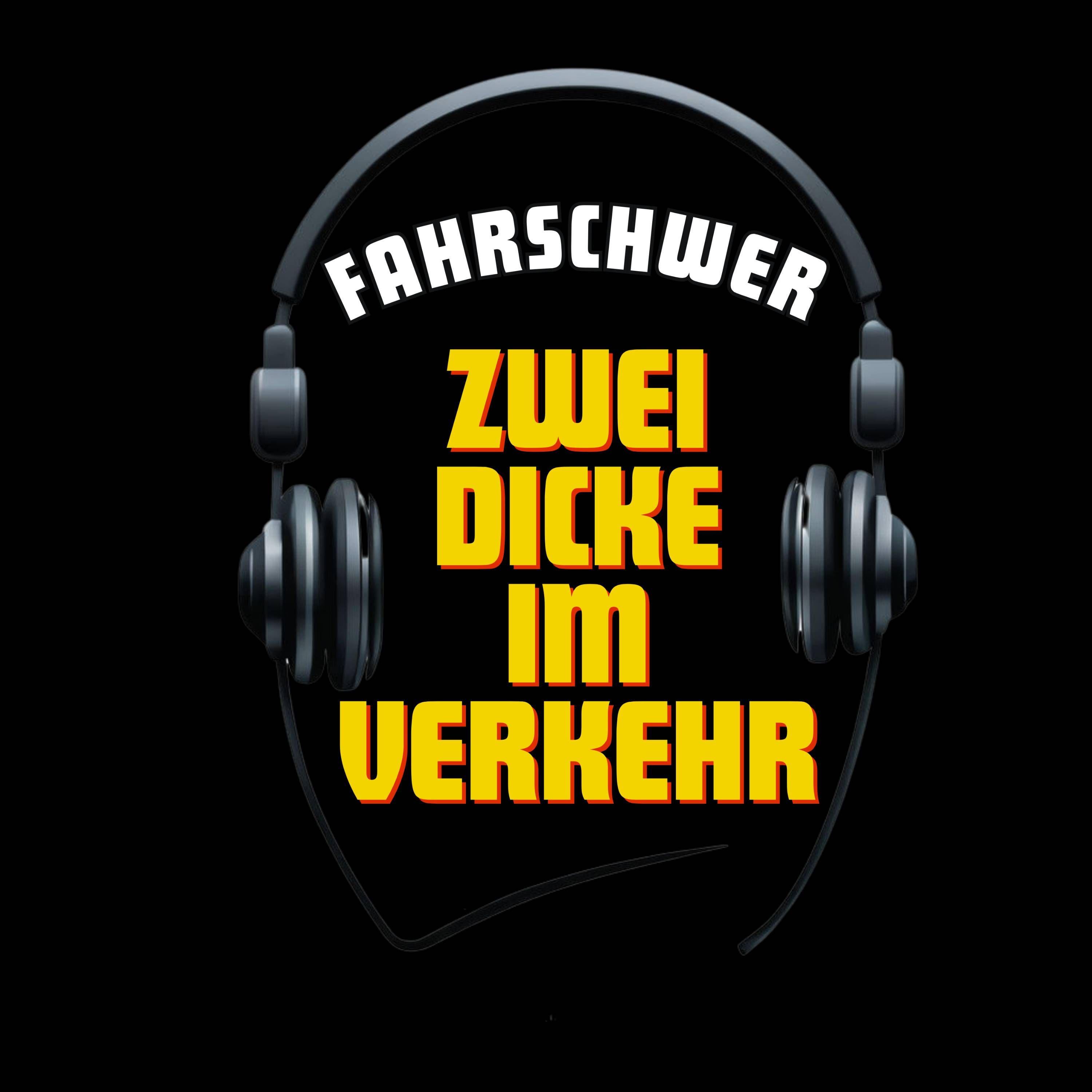 FahrSchwer - Zwei Dicke im Verkehr mit Marc und Dominik