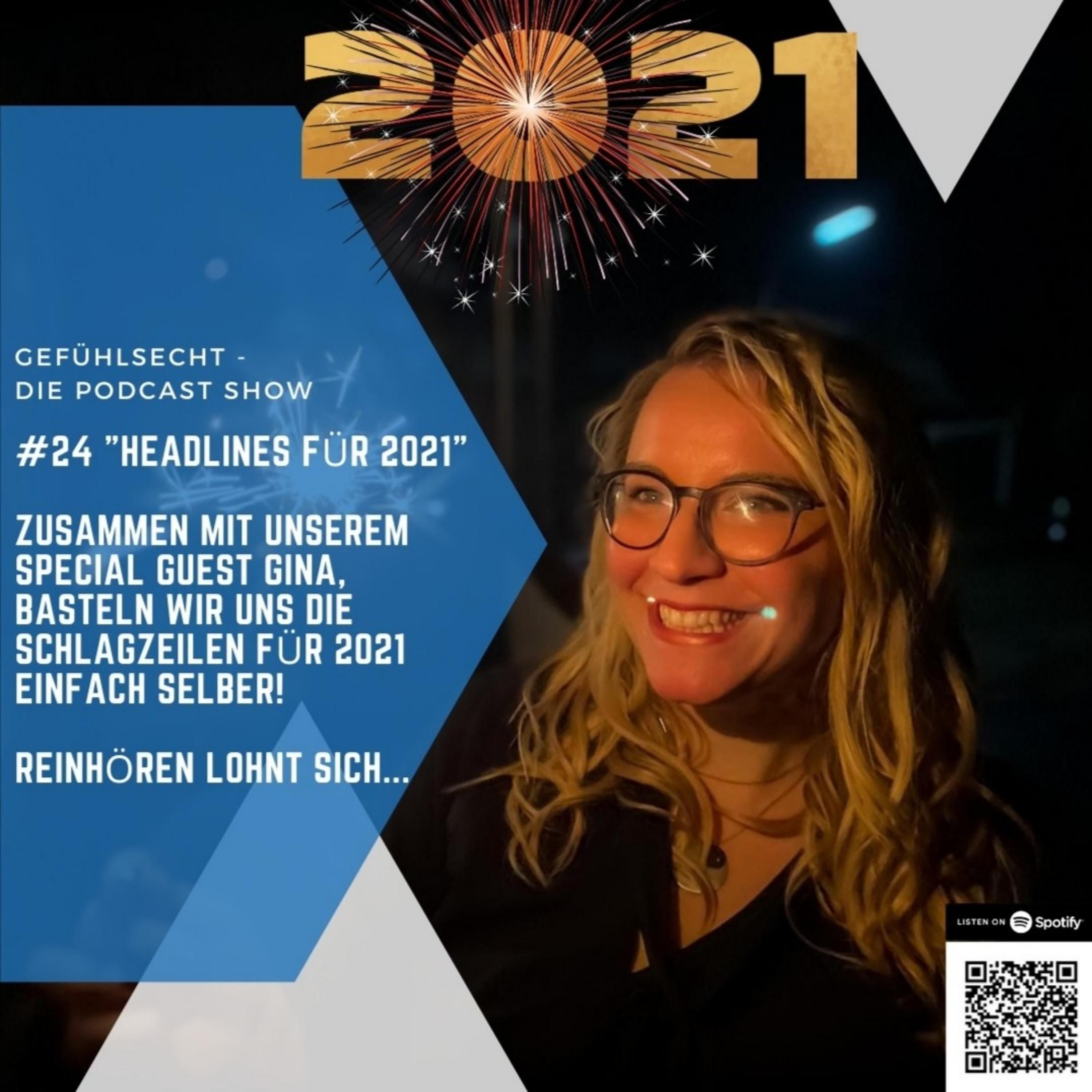 Headlines für 2021: diese Schlagzeilen wünschen wir uns - Episode 24