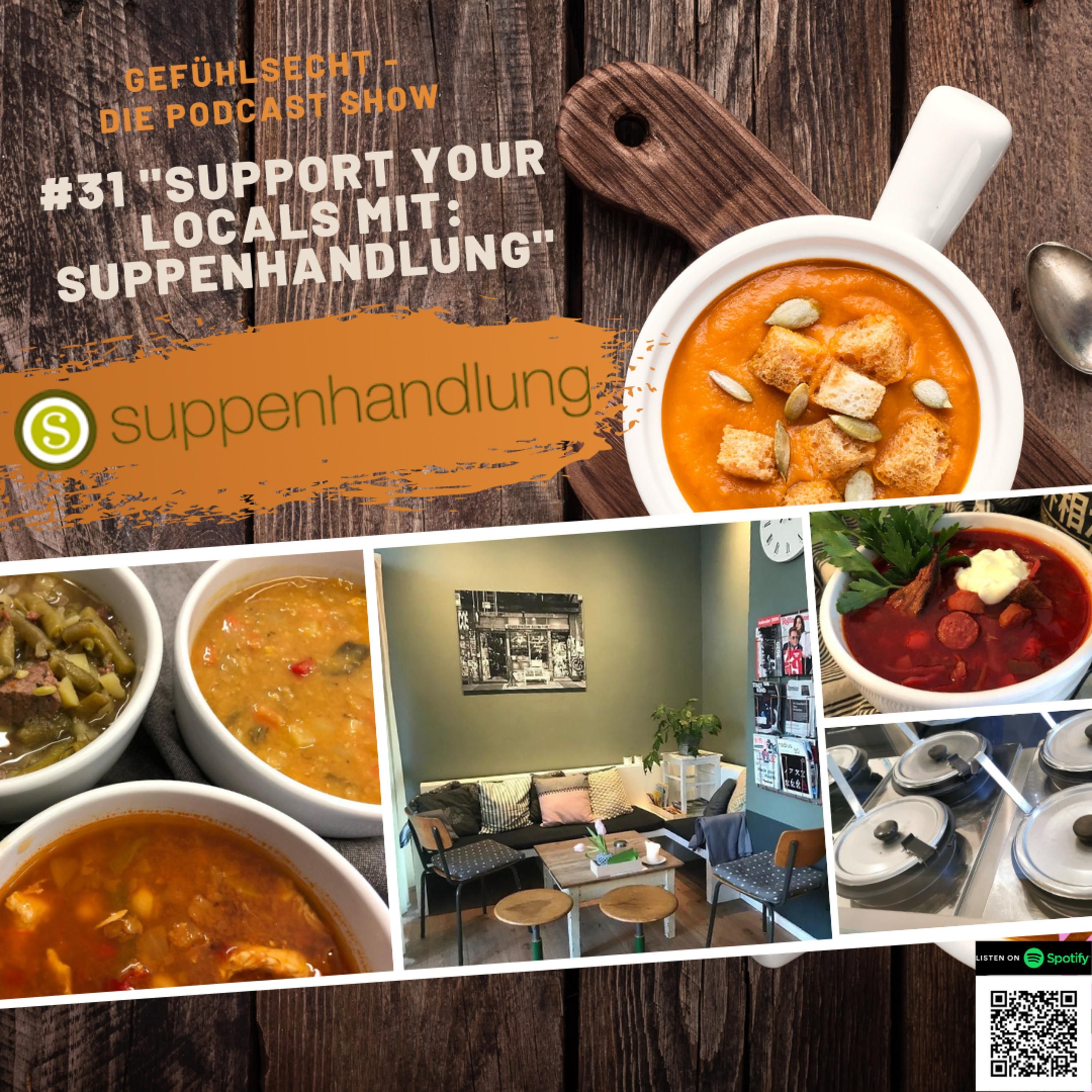 SUPPORT YOUR LOCALS: Suppenhandlung - Hannovers schnelle Suppe - Episode 31