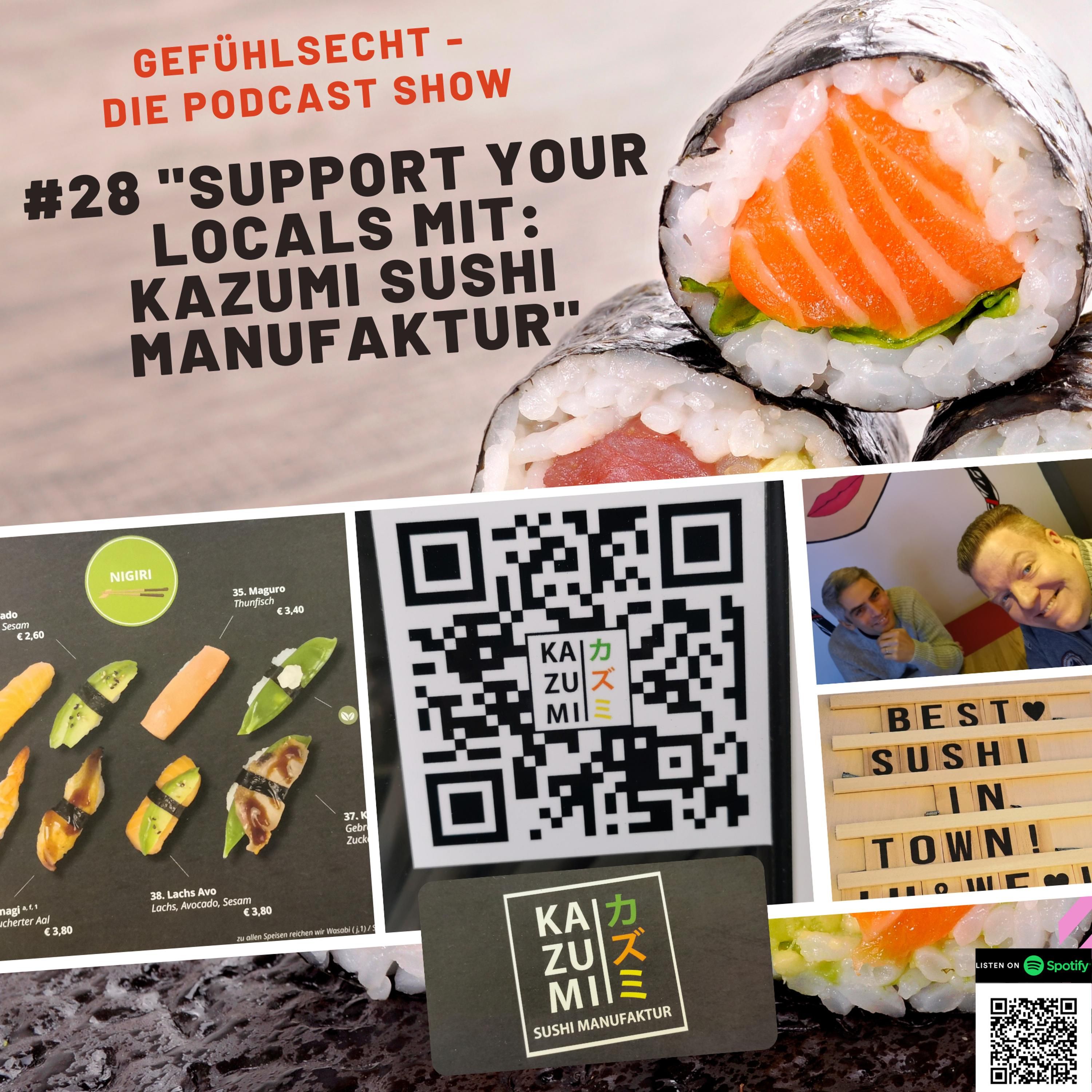 SUPPORT YOUR LOCALS: Kazumi Sushi Manufaktur - Sojasauce richtig essen - Episode 28