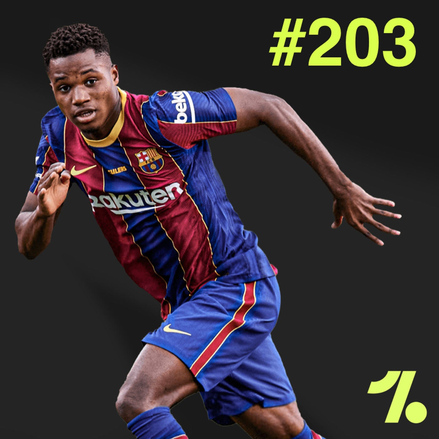 S1 Ep203: All hail Ansu Fati, going Dutch and a short history of Celtic