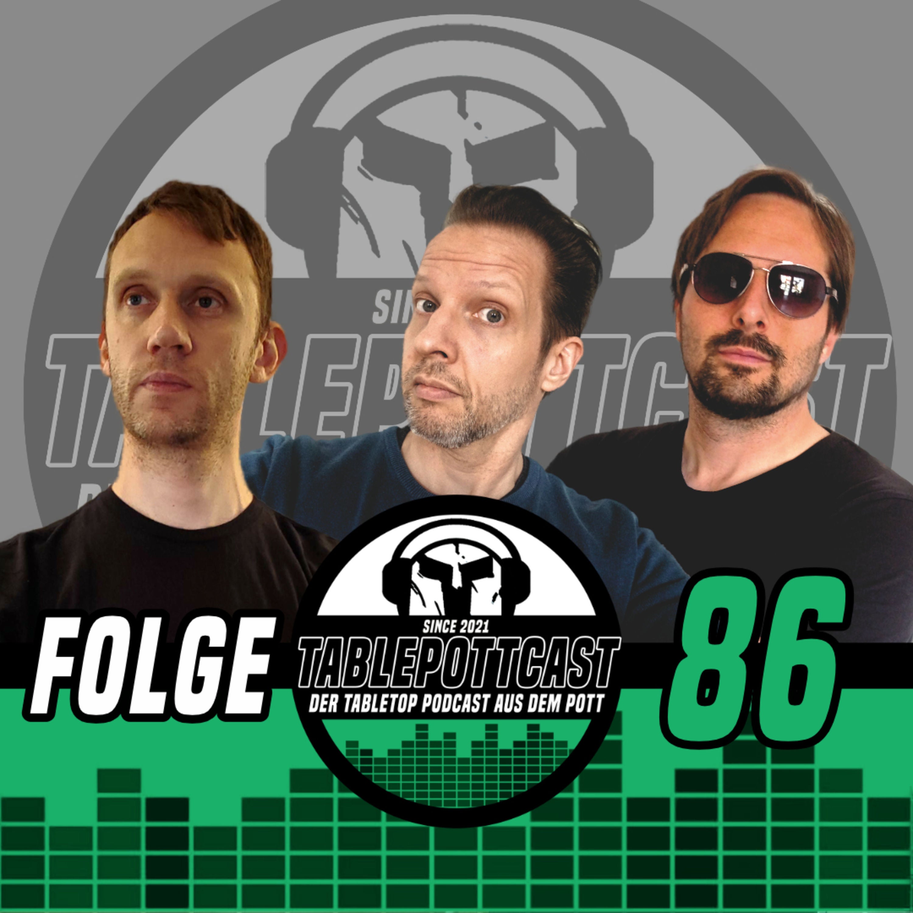 FOLGE 86 - DACH VERBAND FÜR TABLETOP & DAS HOBBY NEBEN DEM HOBBY