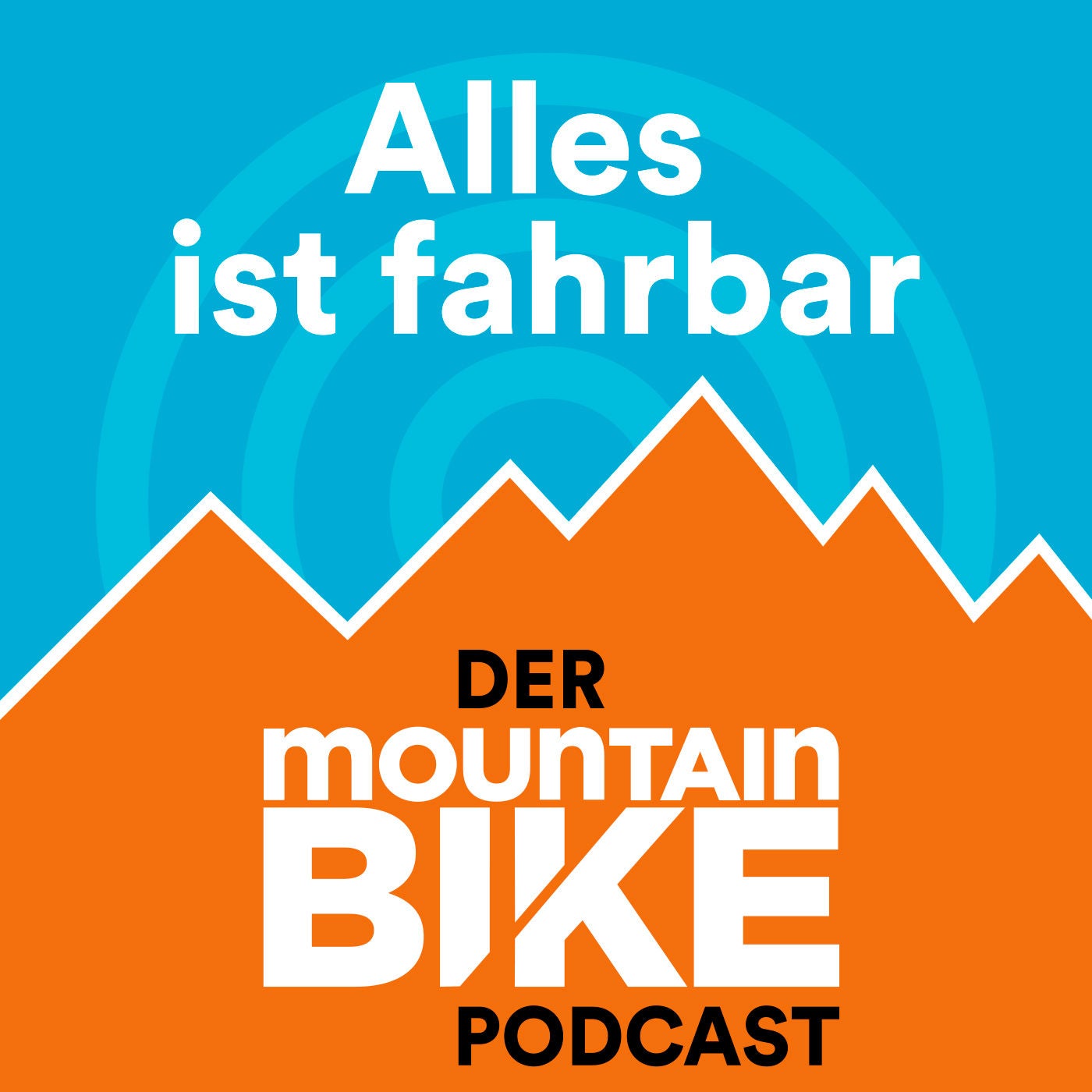 Alles ist fahrbar - der MOUNTAINBIKE Podcast