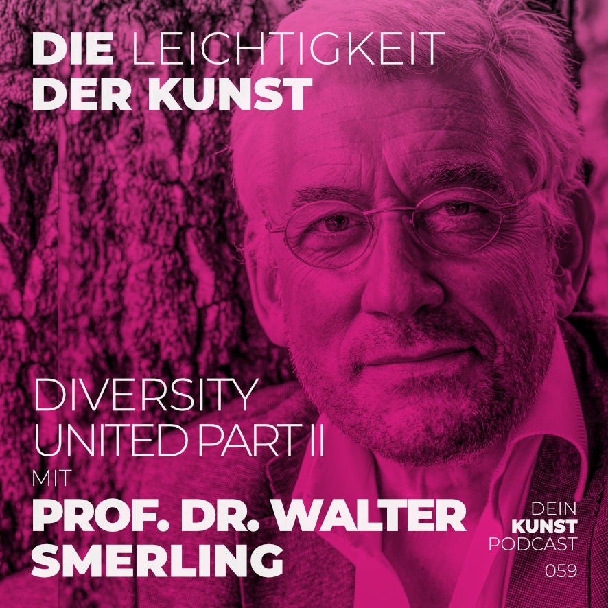 Prof. Dr. Walter Smerling: Diversity United Part 2