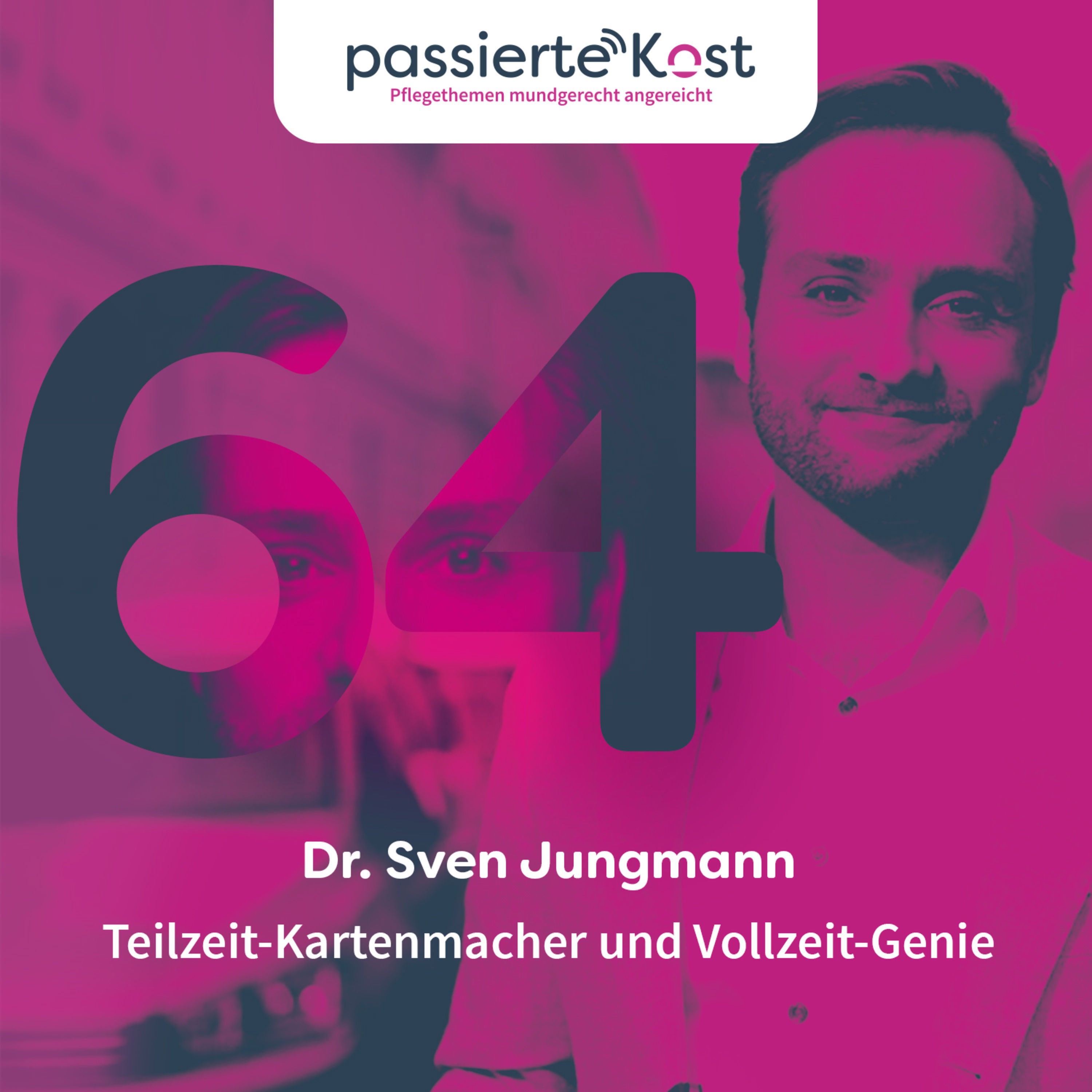 Folge 64: Teilzeit-Kartenmacher und Vollzeit-Genie - Dr. Sven Jungmann