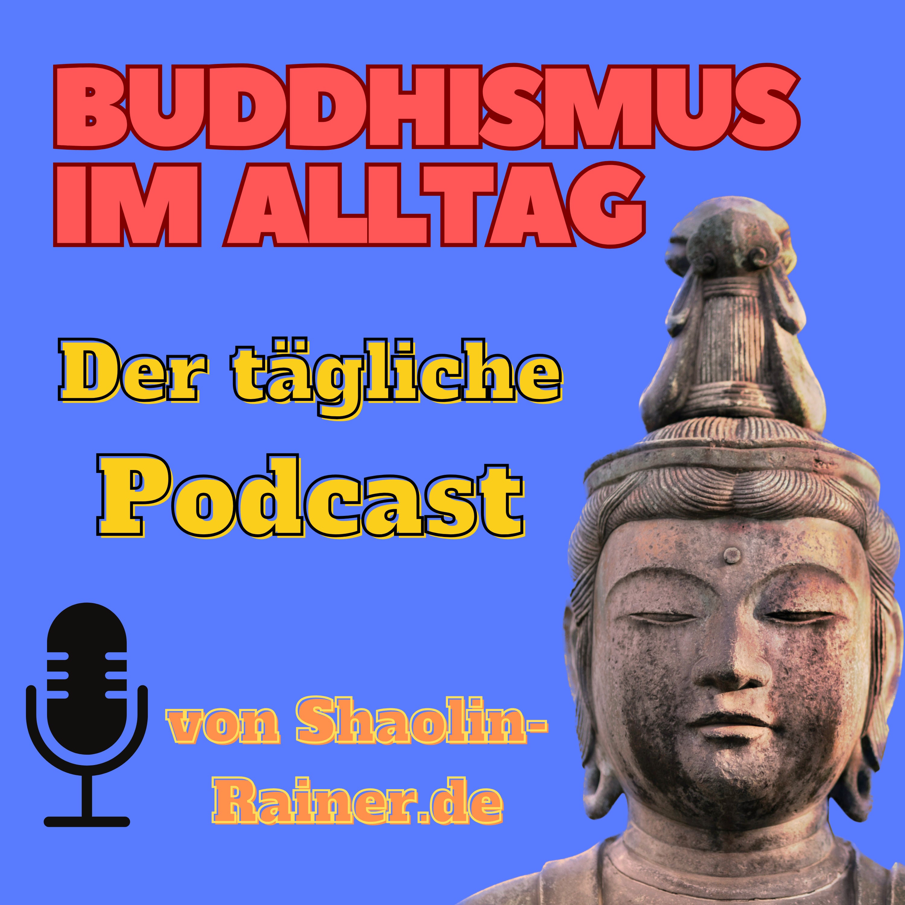 1297-Das Eine ist die Basis-Buddhismus im Alltag