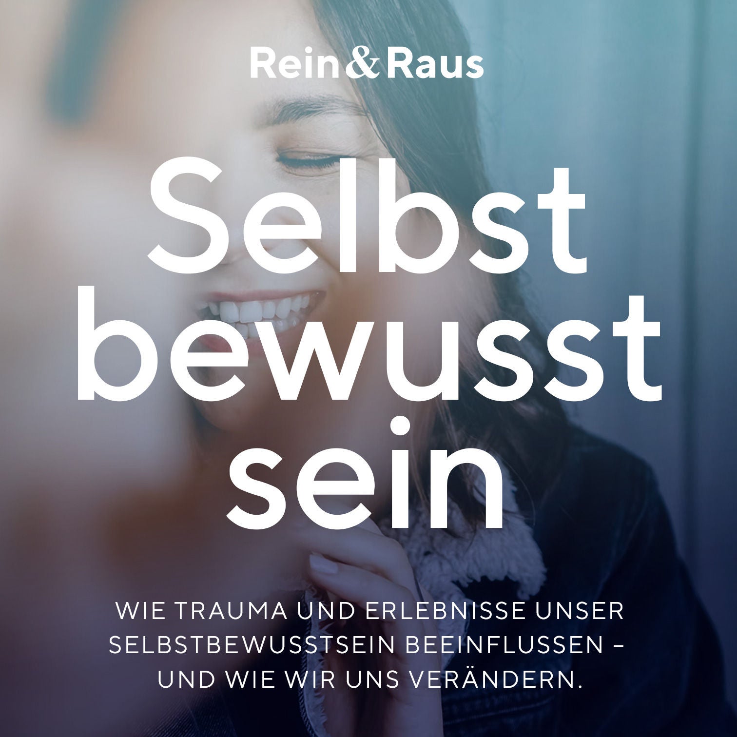 #93 – Selbstbewusstsein › Wie Trauma und Erlebnisse unser Selbstbewusstsein beeinflussen – und wie wir es ändern