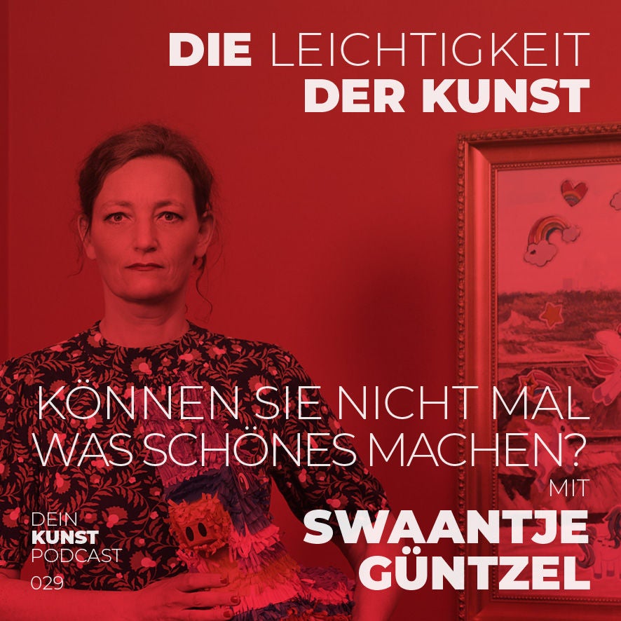 Swaantje Güntzel: Können Sie nicht mal was Schönes machen?