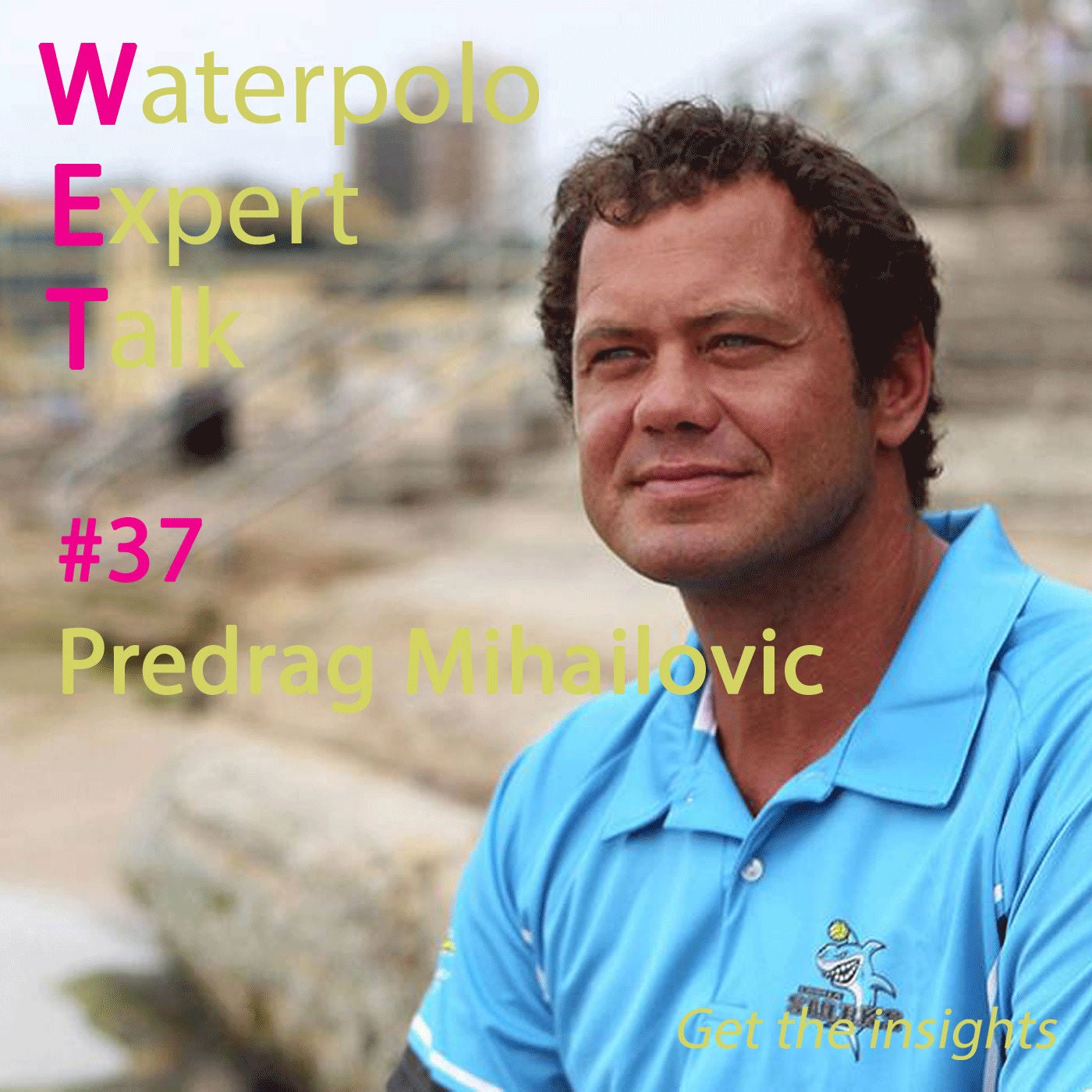 From Europe to Australia – Predrag Mihailovic on Olympic Coaching, Adaptability & Team Building