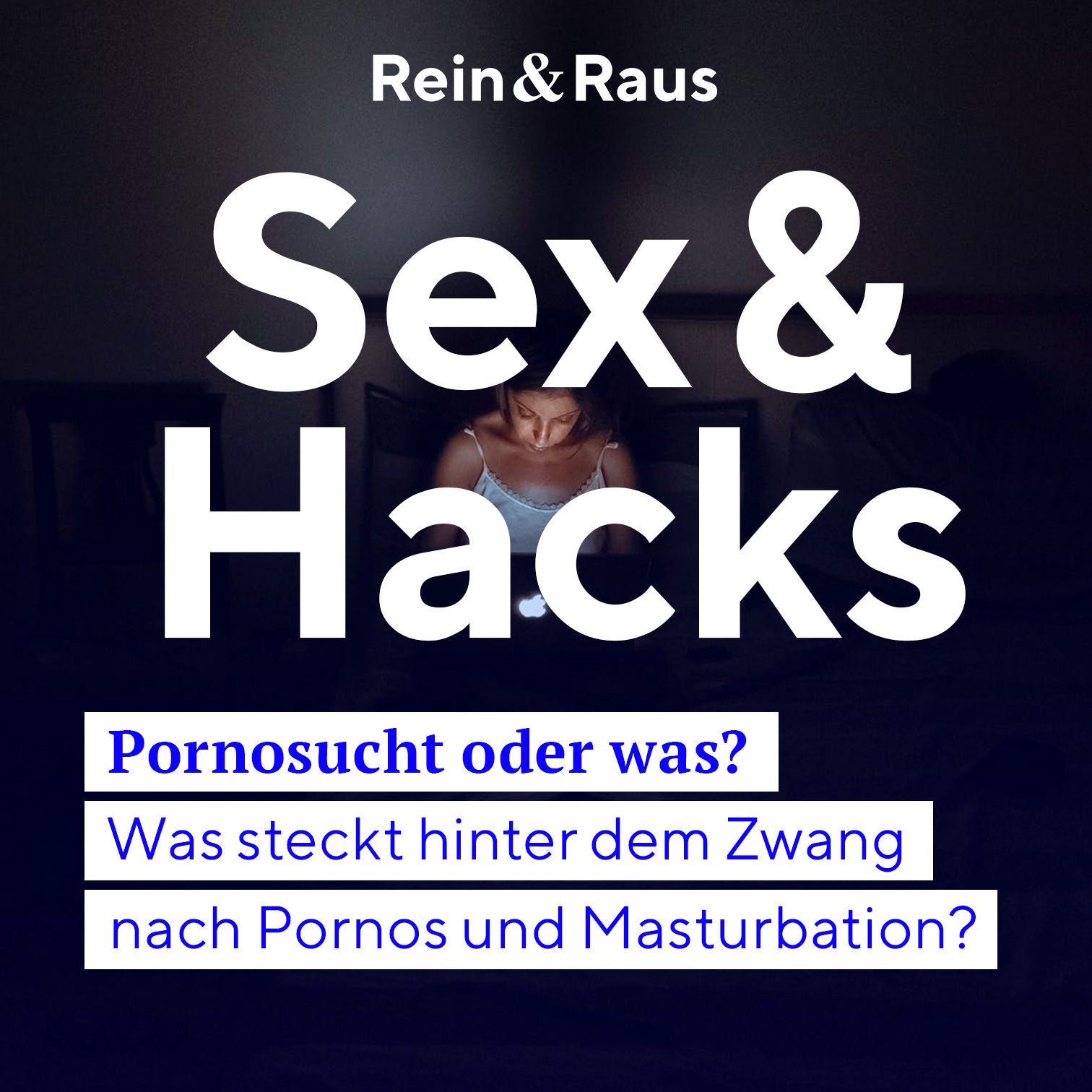 #50 SEXHACK | Was tun bei Pornosucht?