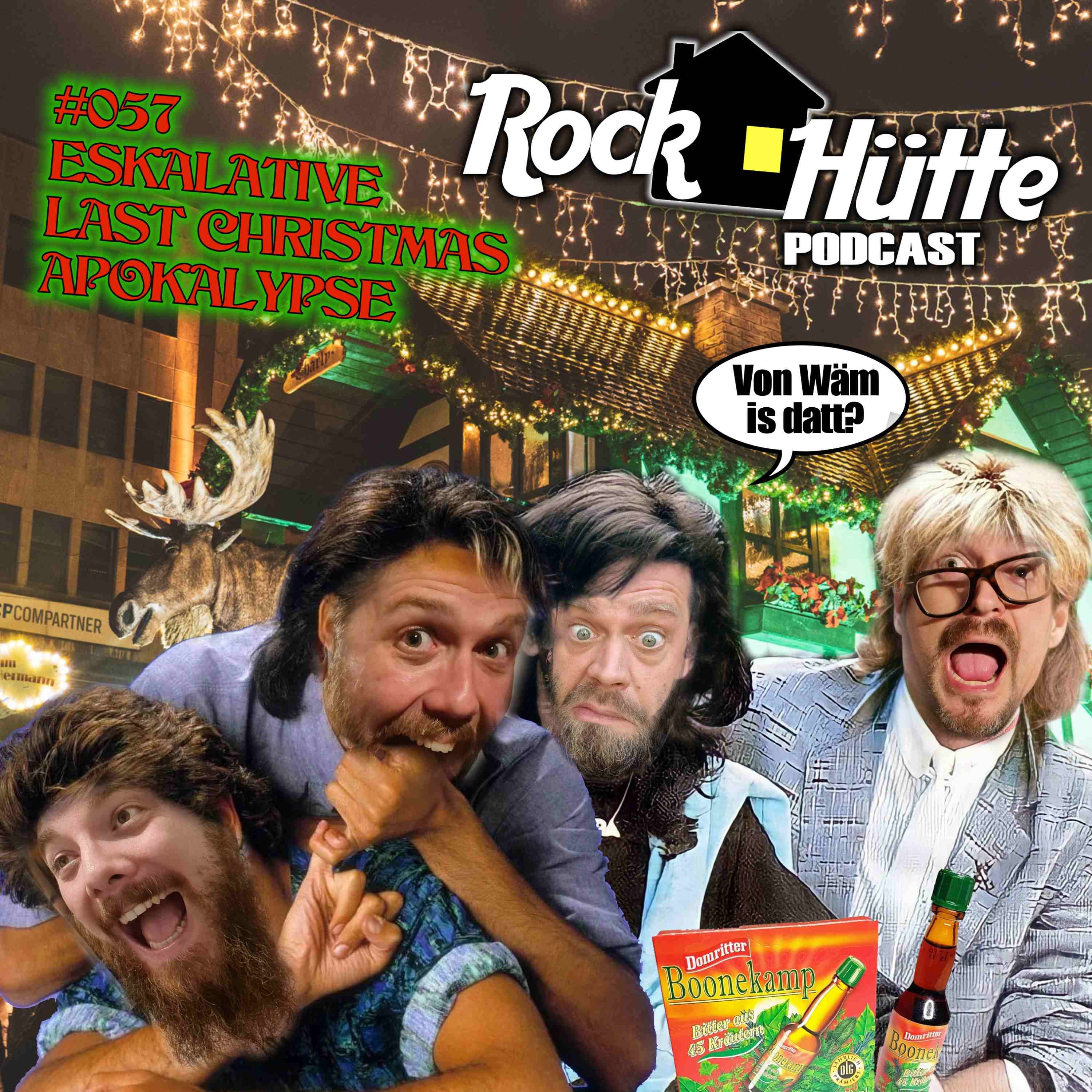 #057 | Eskalative Last Christmas Apokalypse