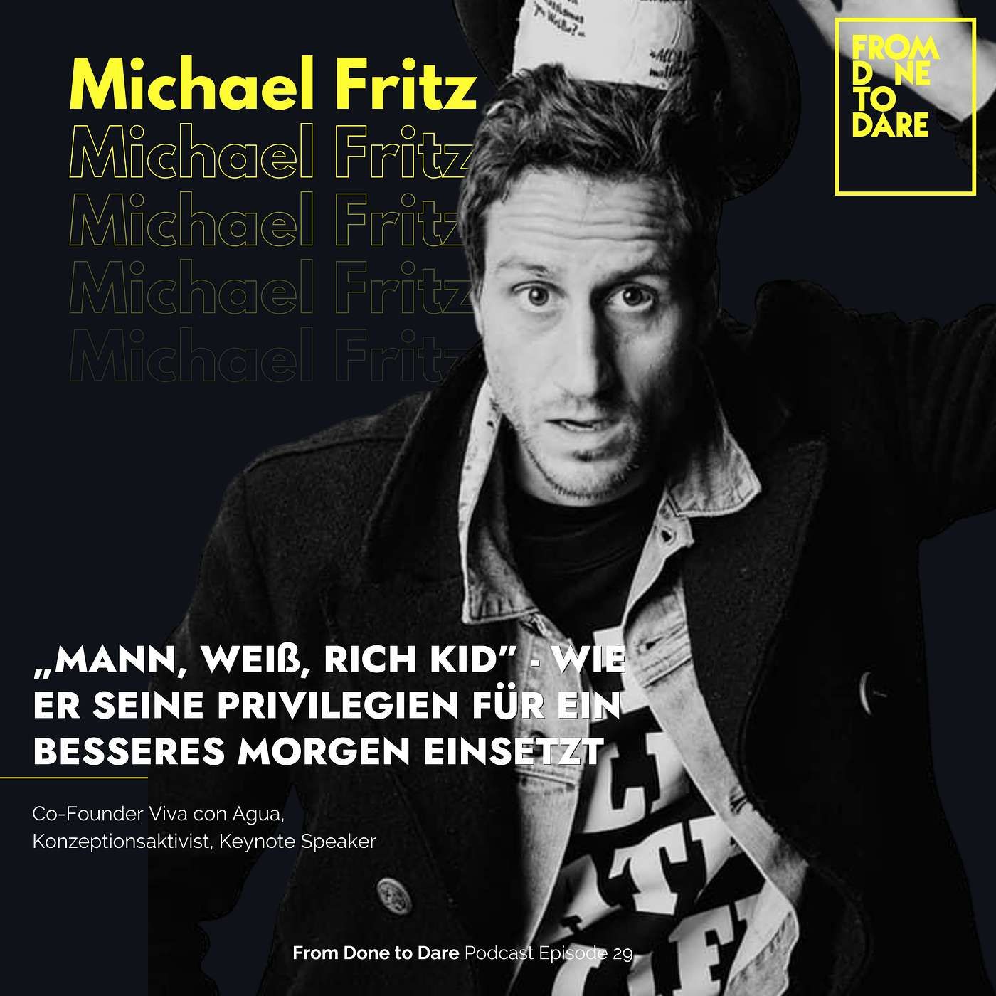 Privilegien nutzen, um Wandel zu gestalten | Michael Fritz