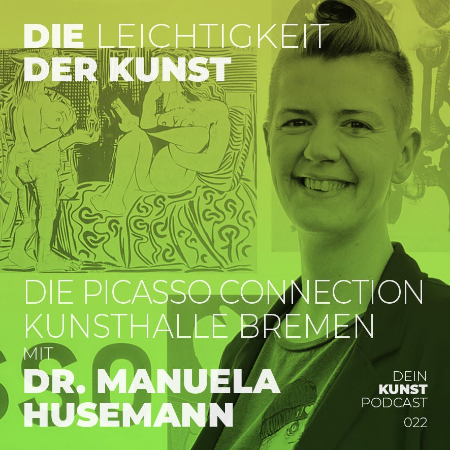 Pablo Picasso - Kunsthalle Bremen | Kunstpodcast