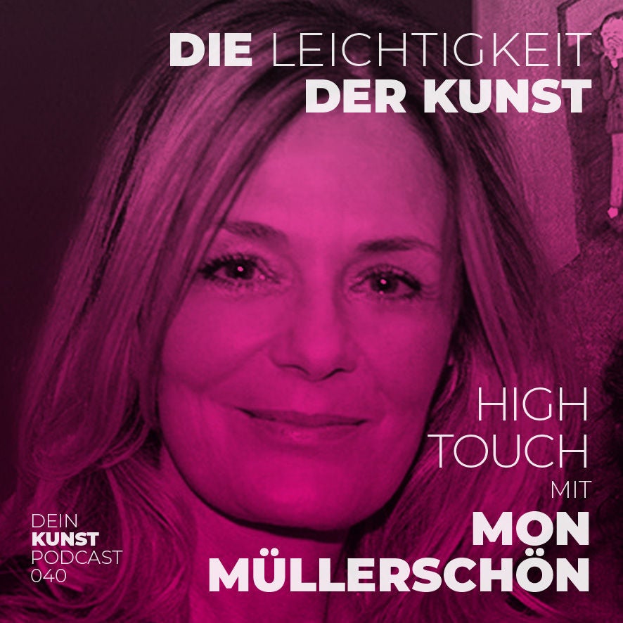 Mon Müllerschön: High Touch