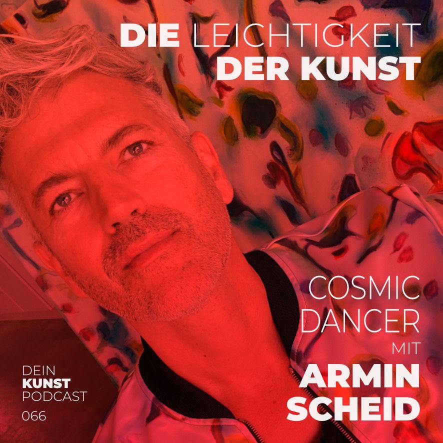 Armin Scheid: Cosmic Dancer