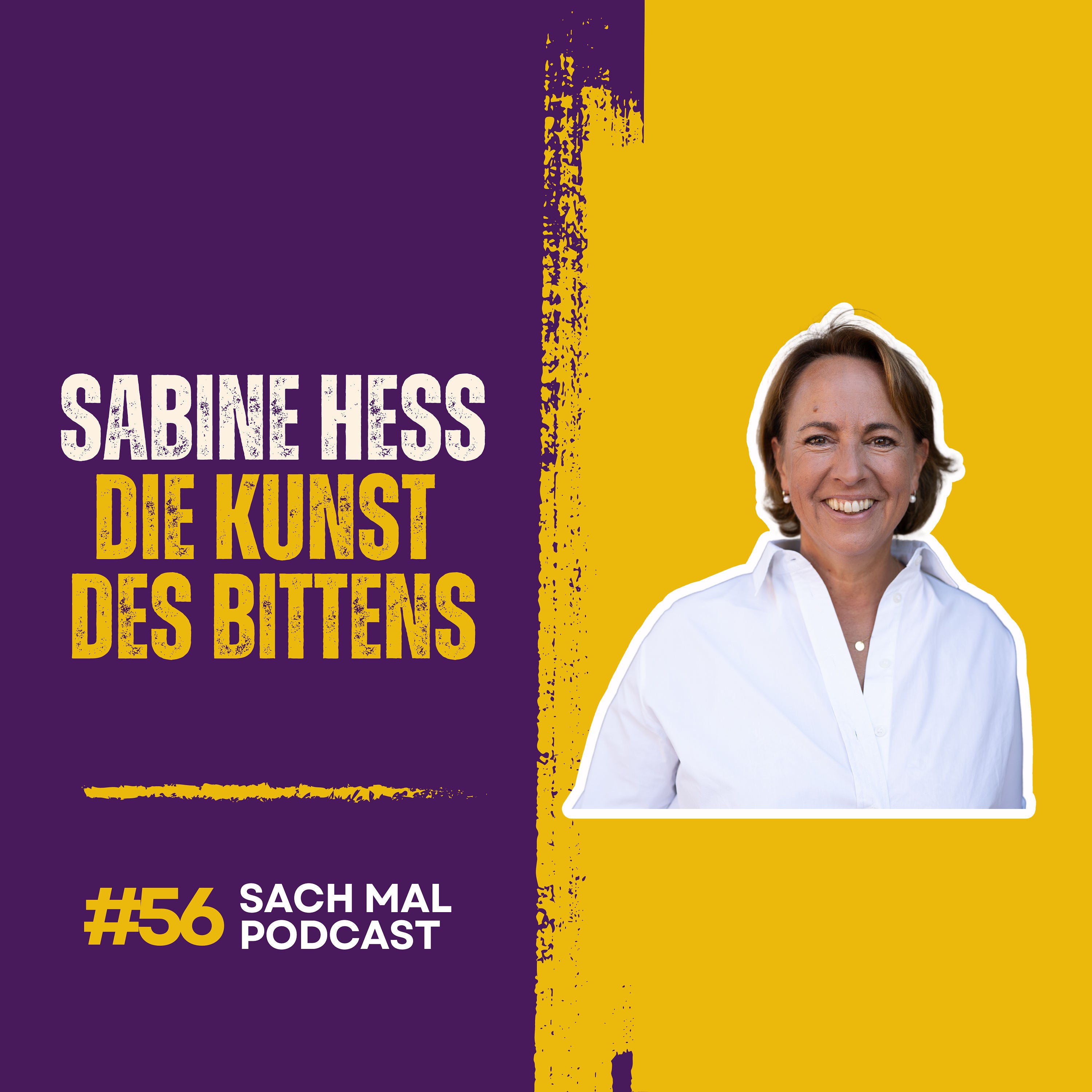 Die Kunst des Bittens mit Sabine Hess