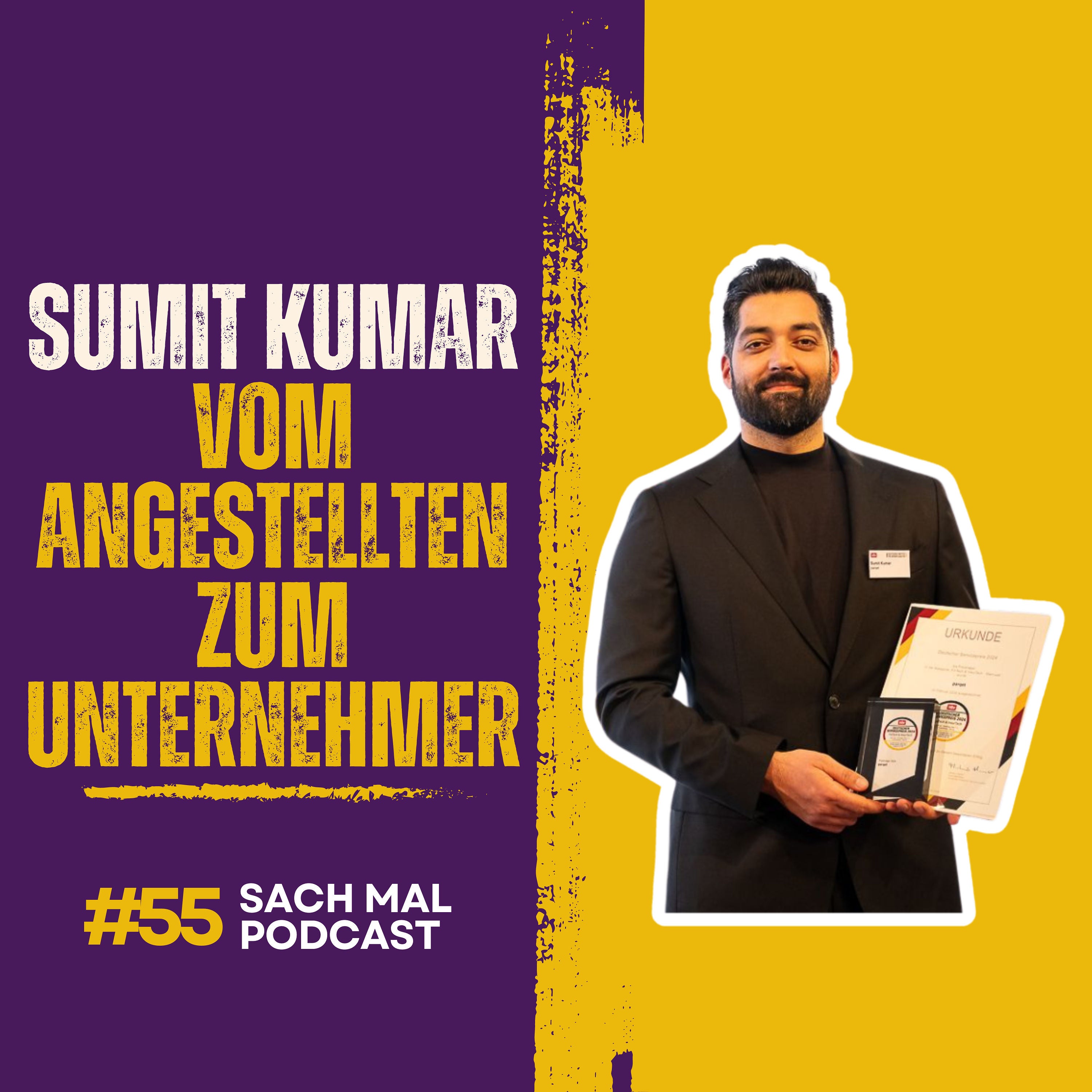 Vom Angestellten zum Unternehmer mit Sumit Kumar