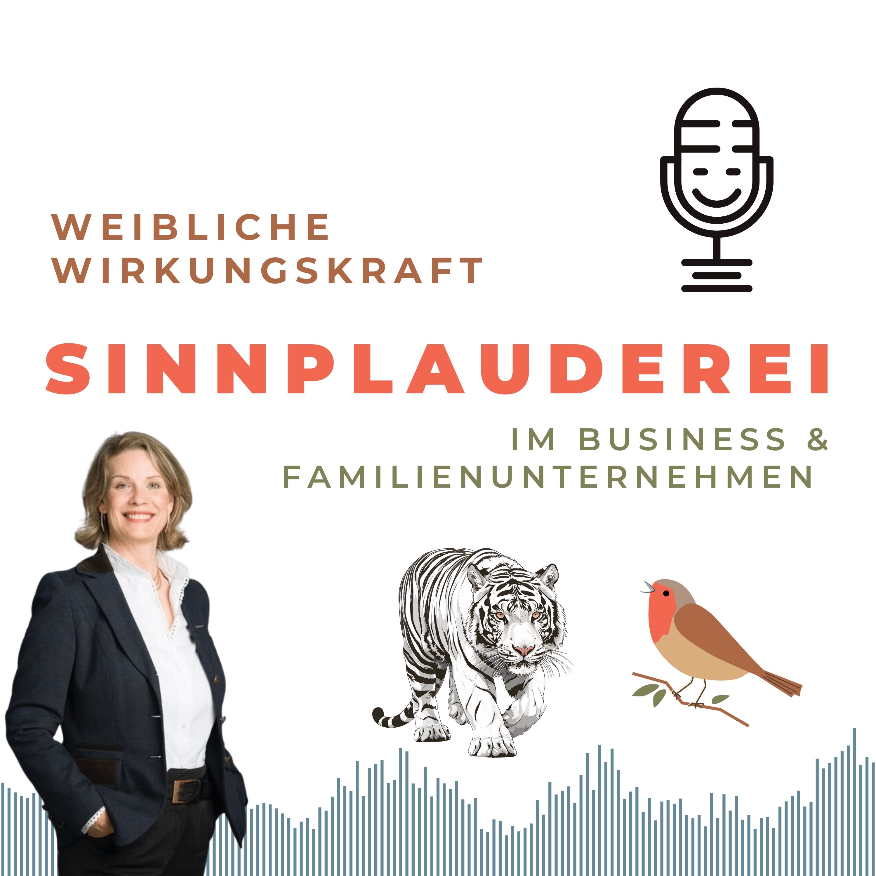 Sinnplauderei – weibliche Wirkkraft im Familienunternehmen & Business
