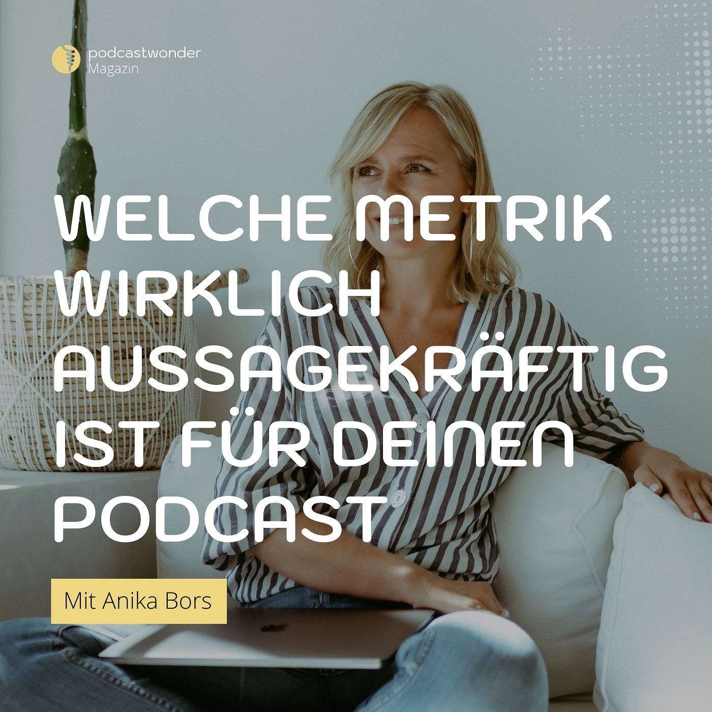 Welche Metrik für deinen Podcast wirklich zählt