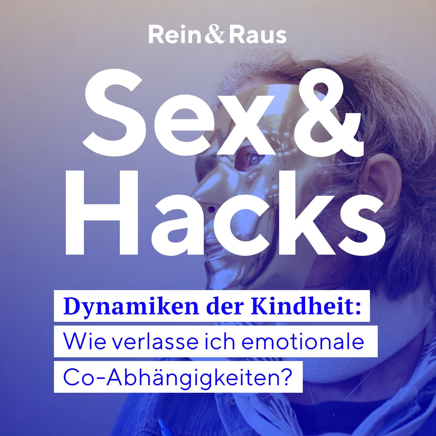 #52 SEXHACK | Mit Dynamiken der Kindheit brechen?