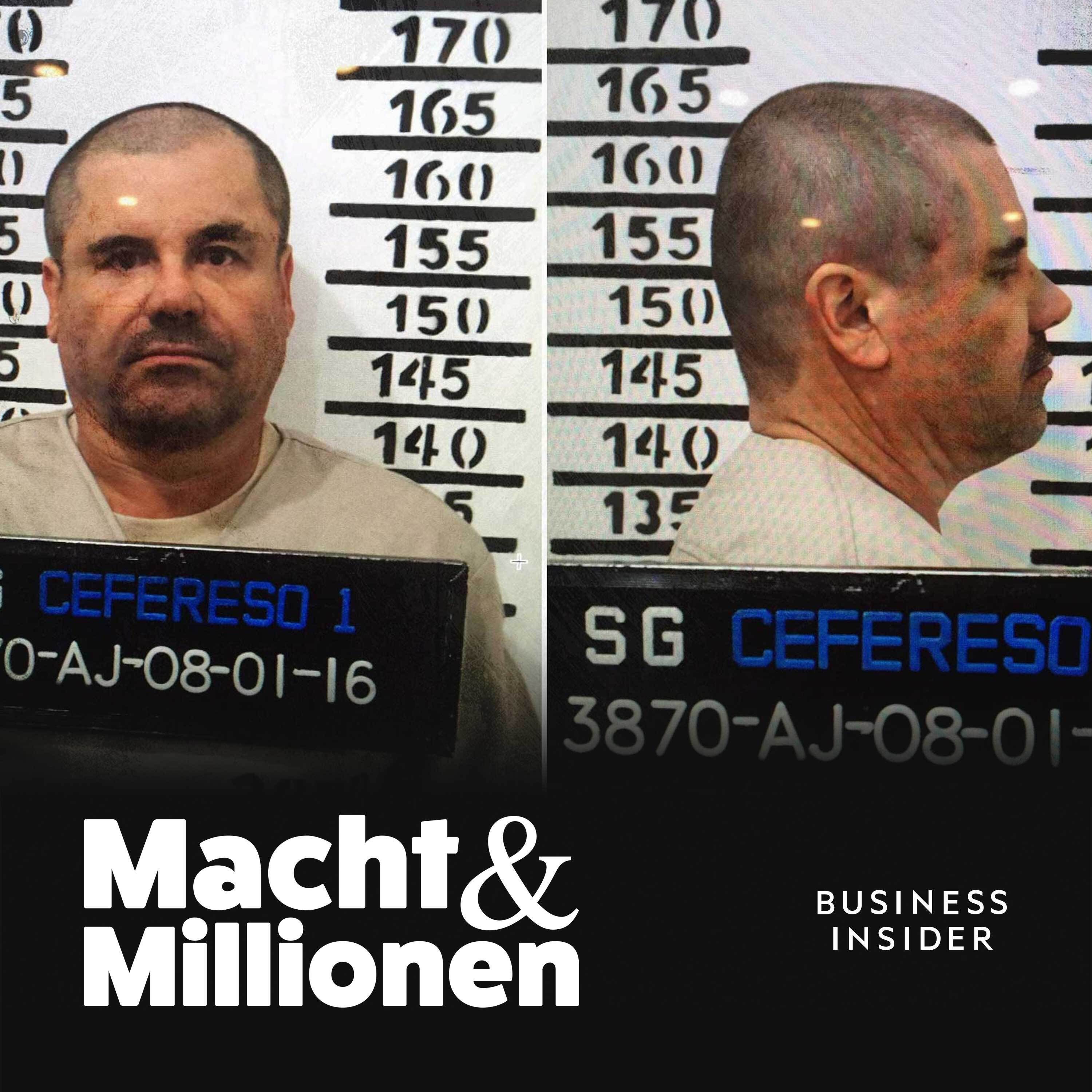 El Chapo: Das Milliarden-Imperium des berüchtigtsten Drogenboss der Welt