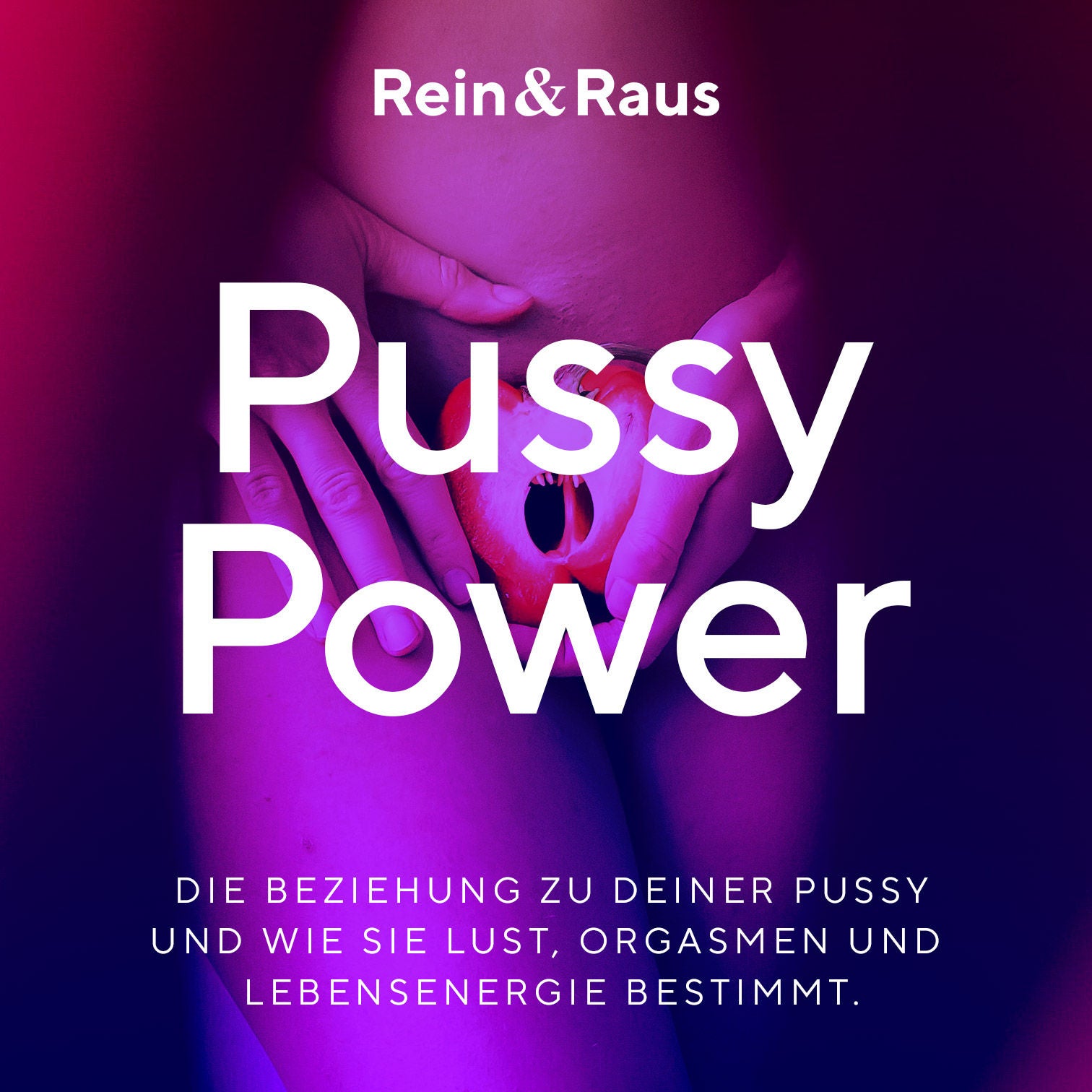 #55 – PUSSY POWER
