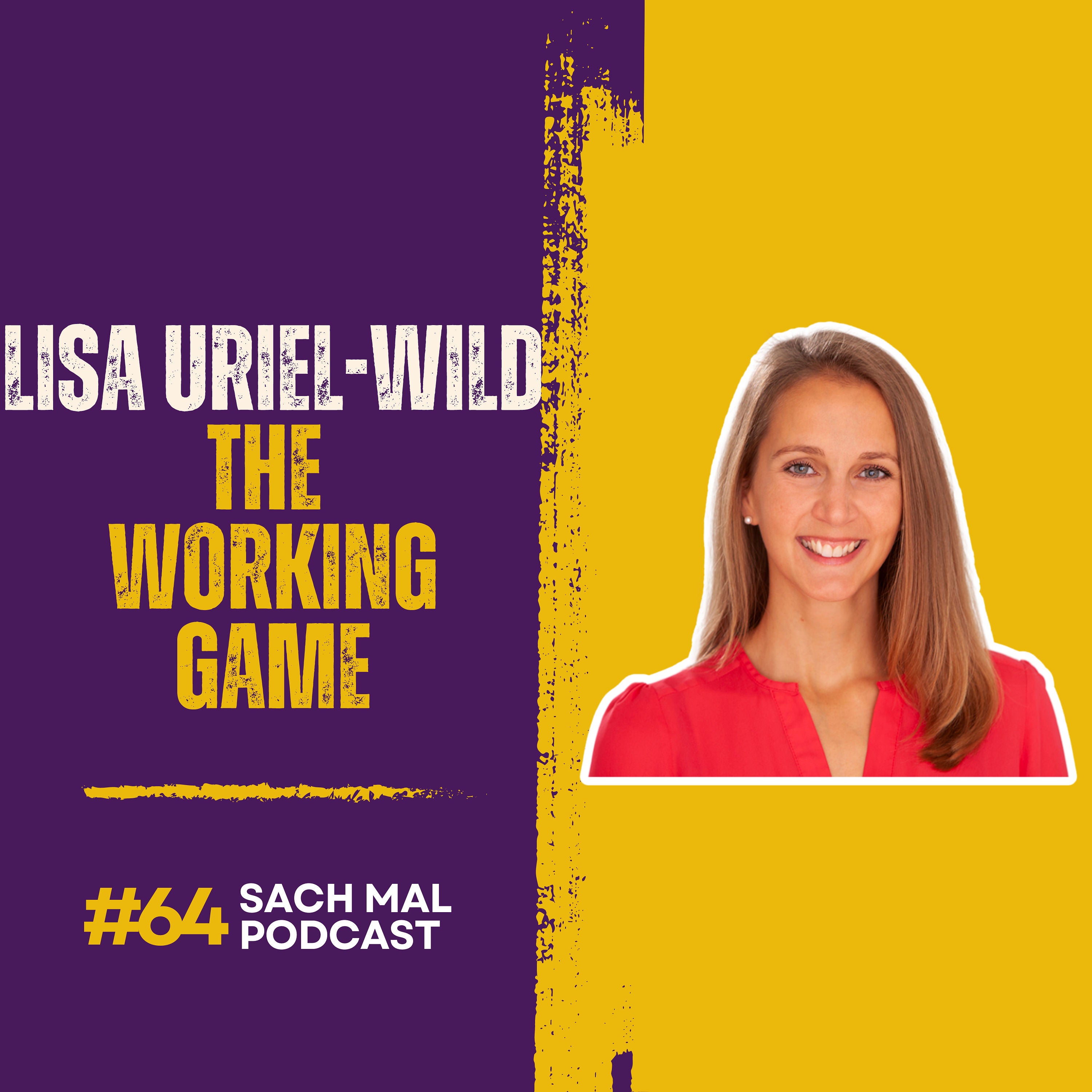 The Working Game mit Lisa-Uriel Wild