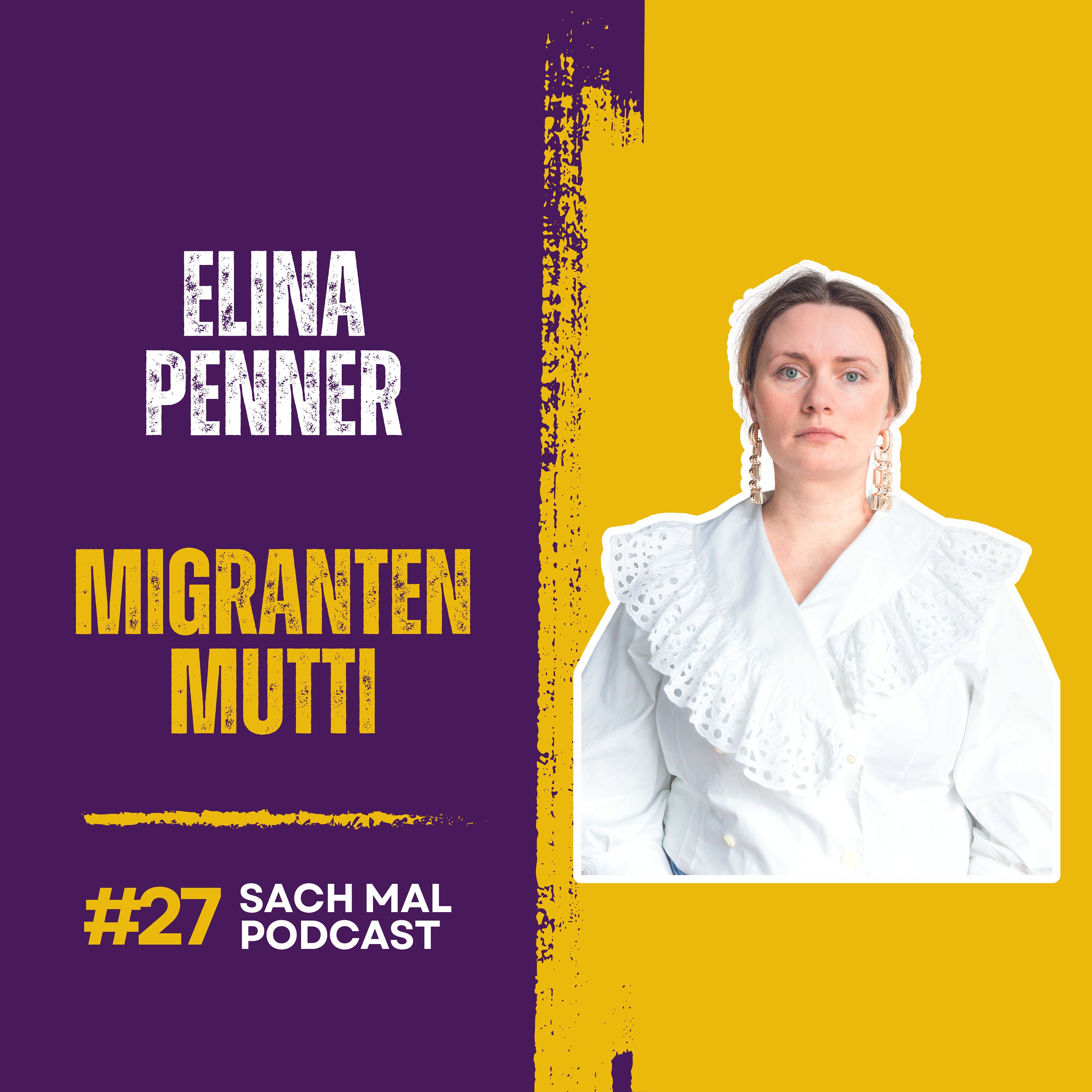Migrantenmutti mit Elina Penner