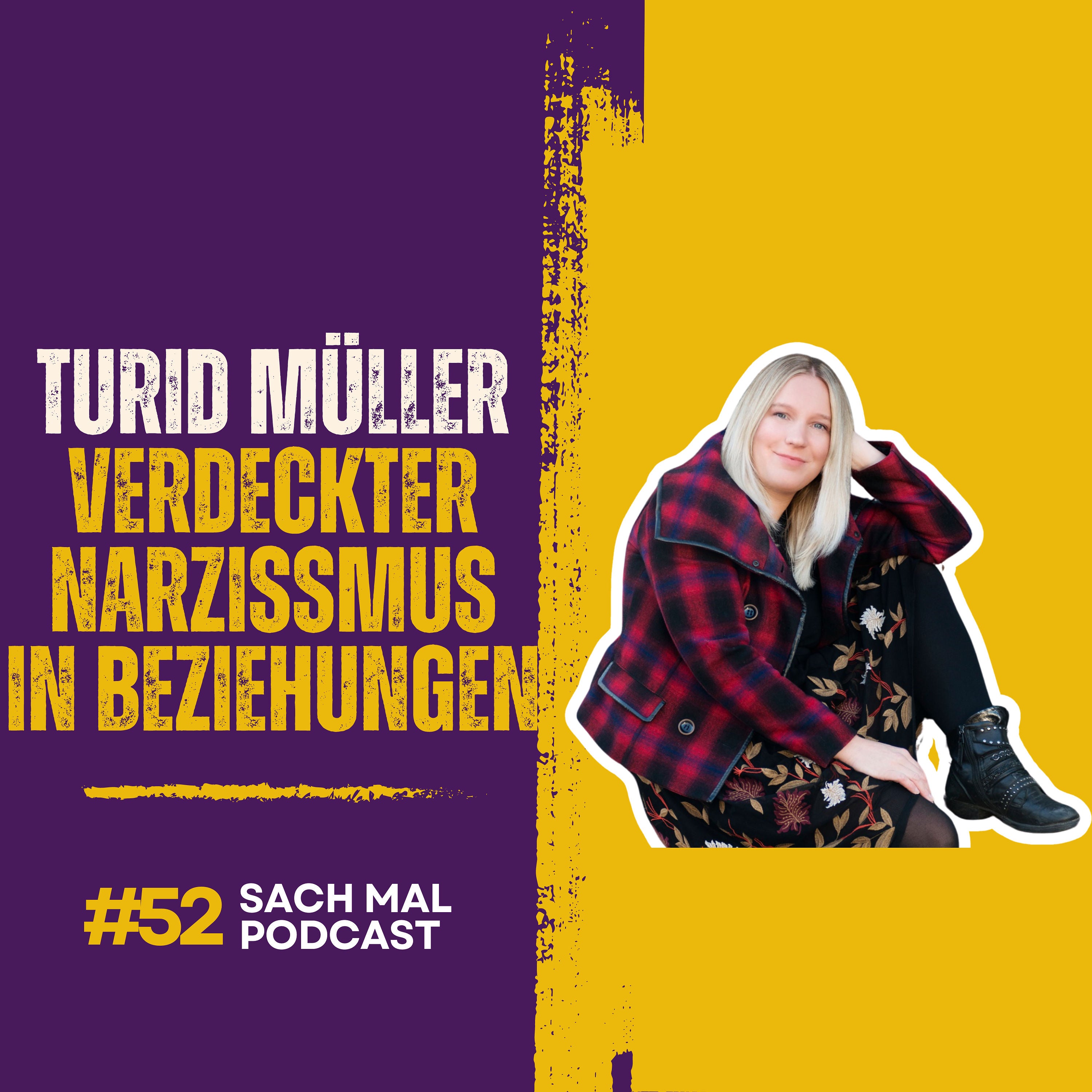 Verdeckter Narzissmus in Beziehung mit Turid Müller