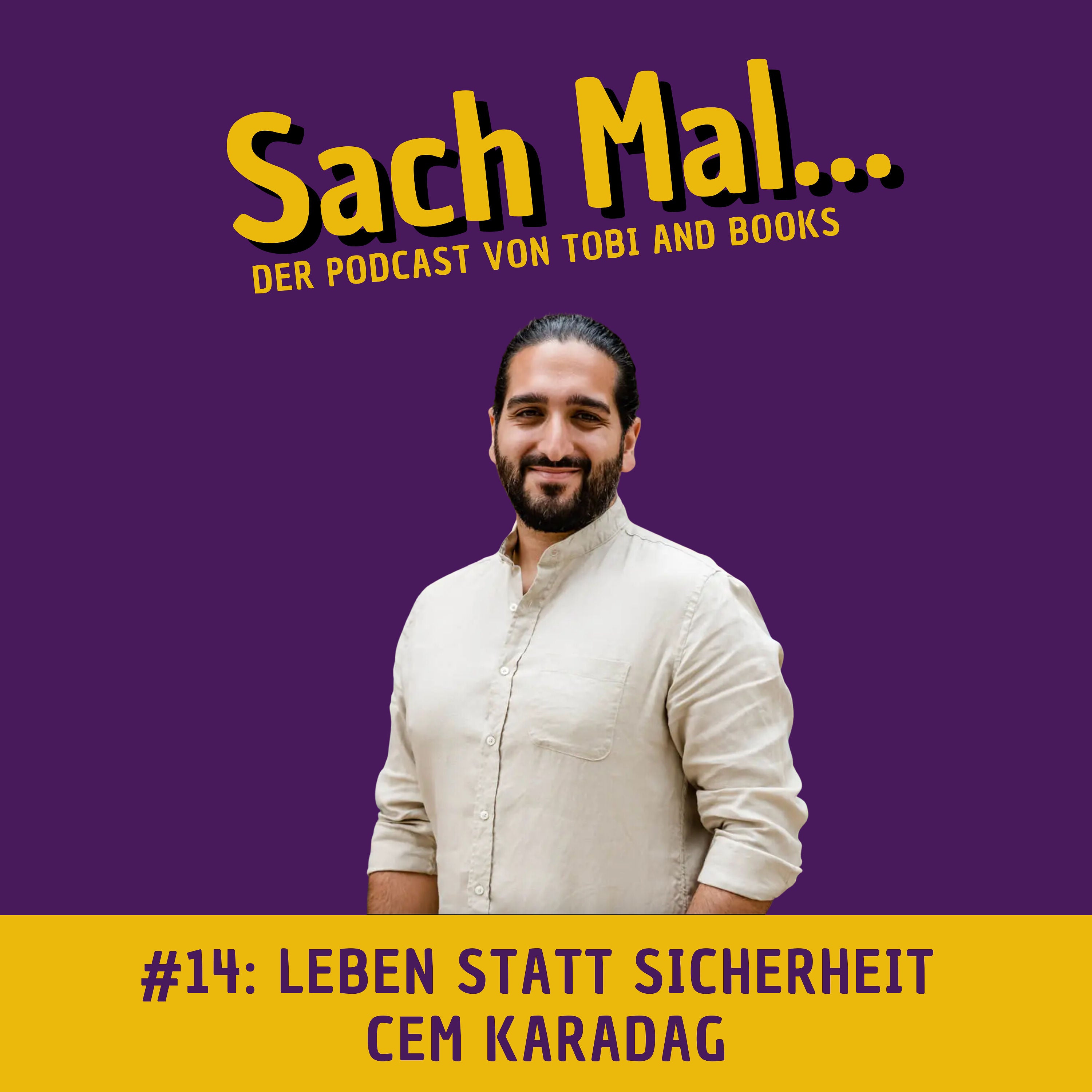 Leben statt Sicherheit mit Cem Karadag