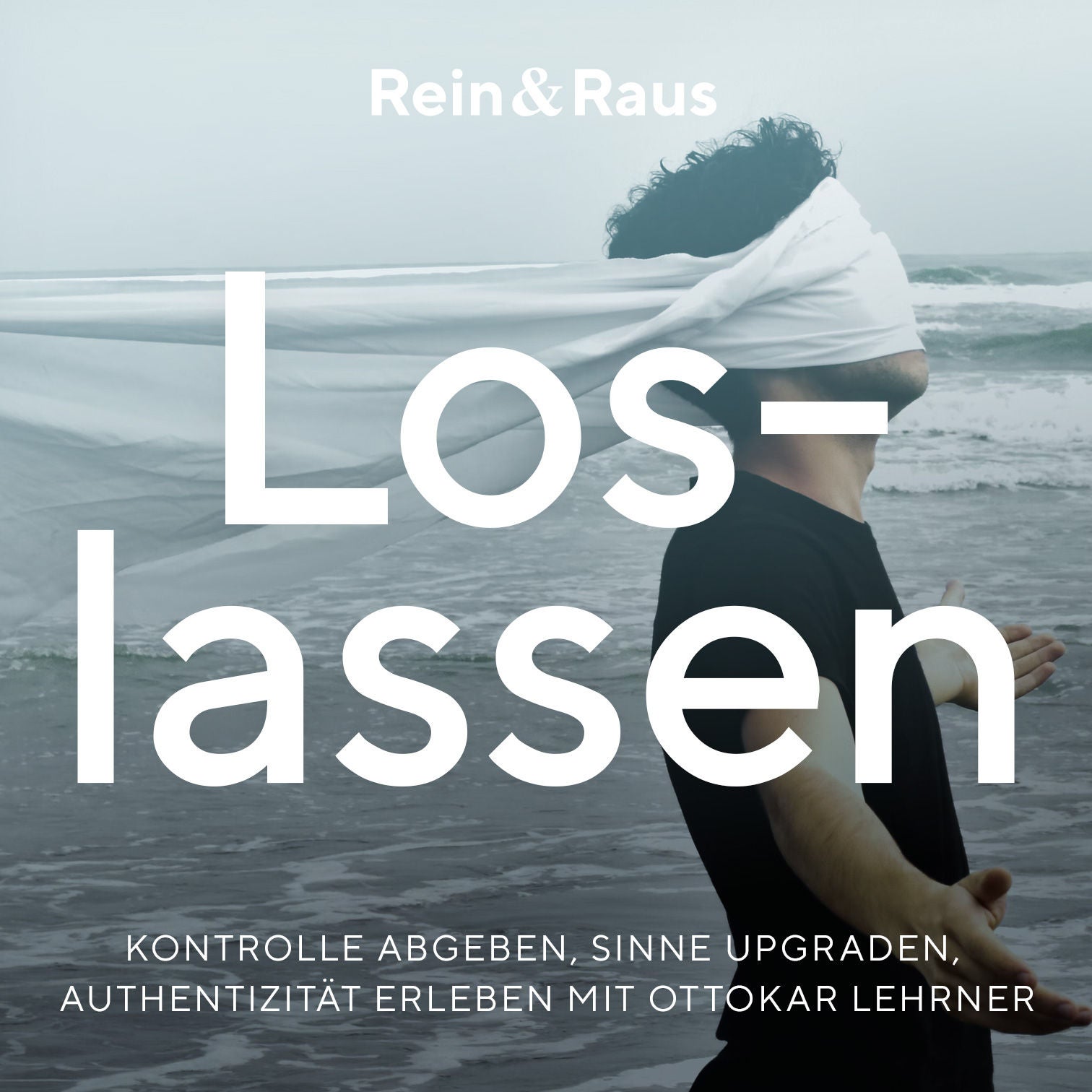 #90 – Loslassen › Kontrolle abgeben, Sinne upgraden, Authentizität erleben mit Ottokar Lehrner