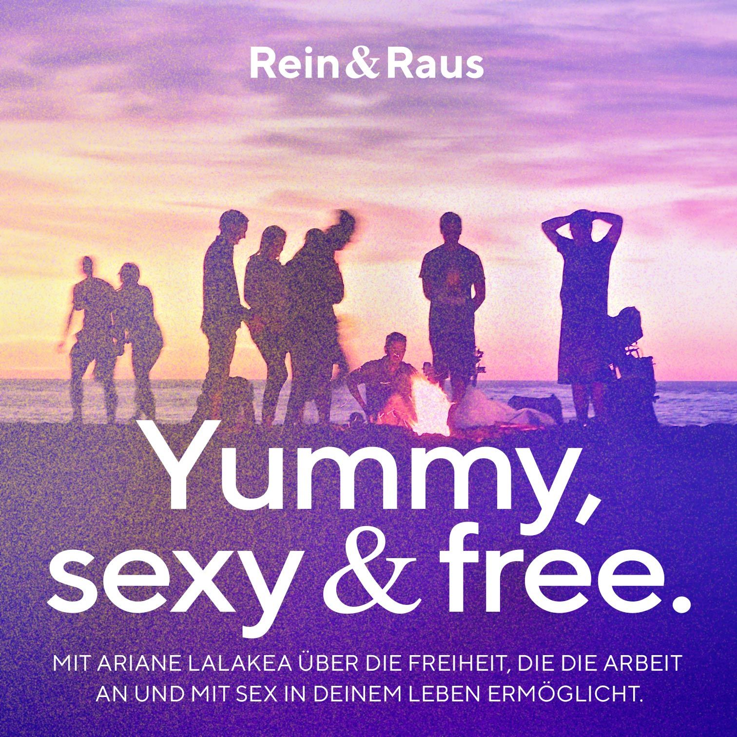 #144 – Yummy, sexy & free › Mit Ariane Lalakea über die Freiheit, die die Arbeit an und mit Sex ermöglicht