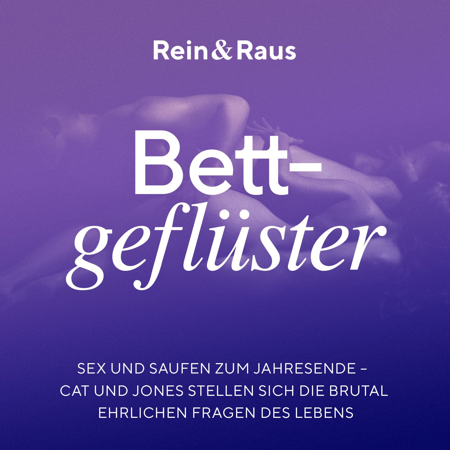 #121 › Sex und Saufen zum Jahresende – Cat und Jones stellen sich die brutal ehrlichen Fragen des Lebens